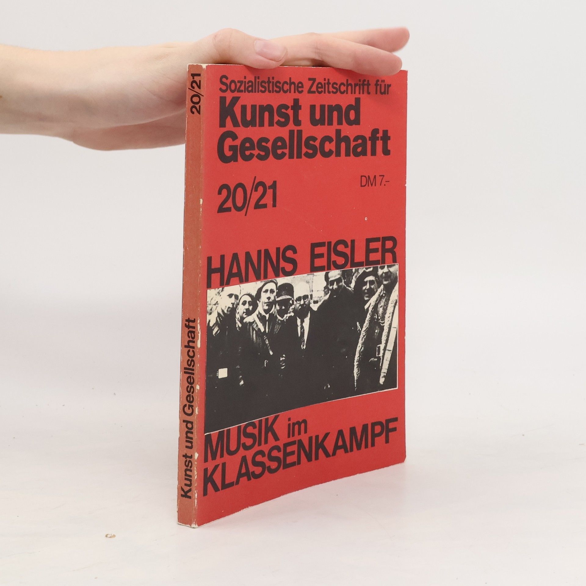 Hanns Eisler Sozialistische Zeitschrift für Kunst und Gesellschaft 20/21