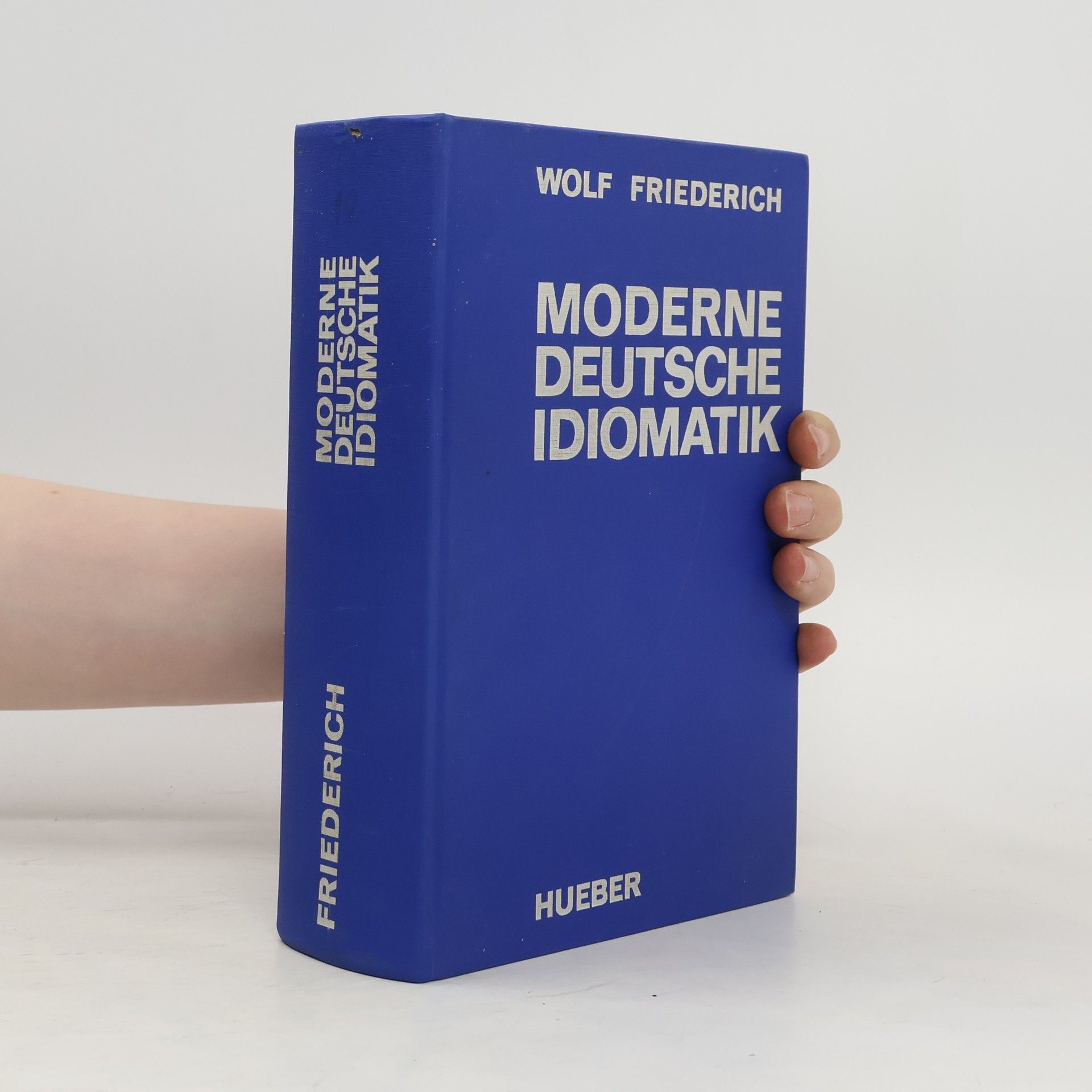 Friedrich Wolf Moderne deutsche Idiomatik