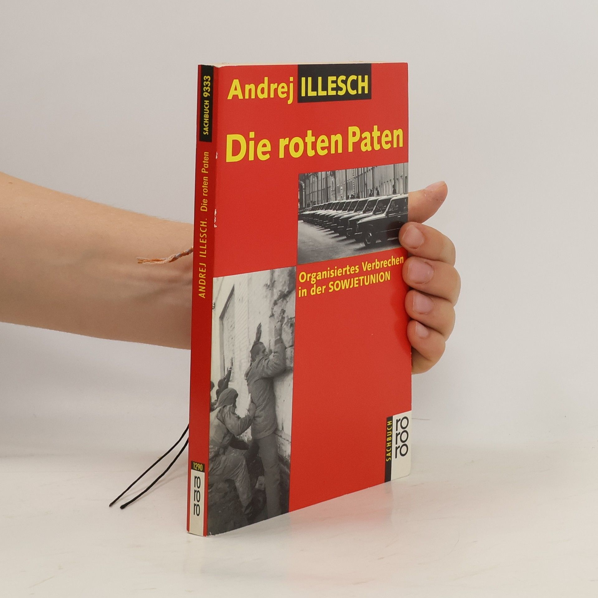 Andrej V. Illeš Die roten Paten