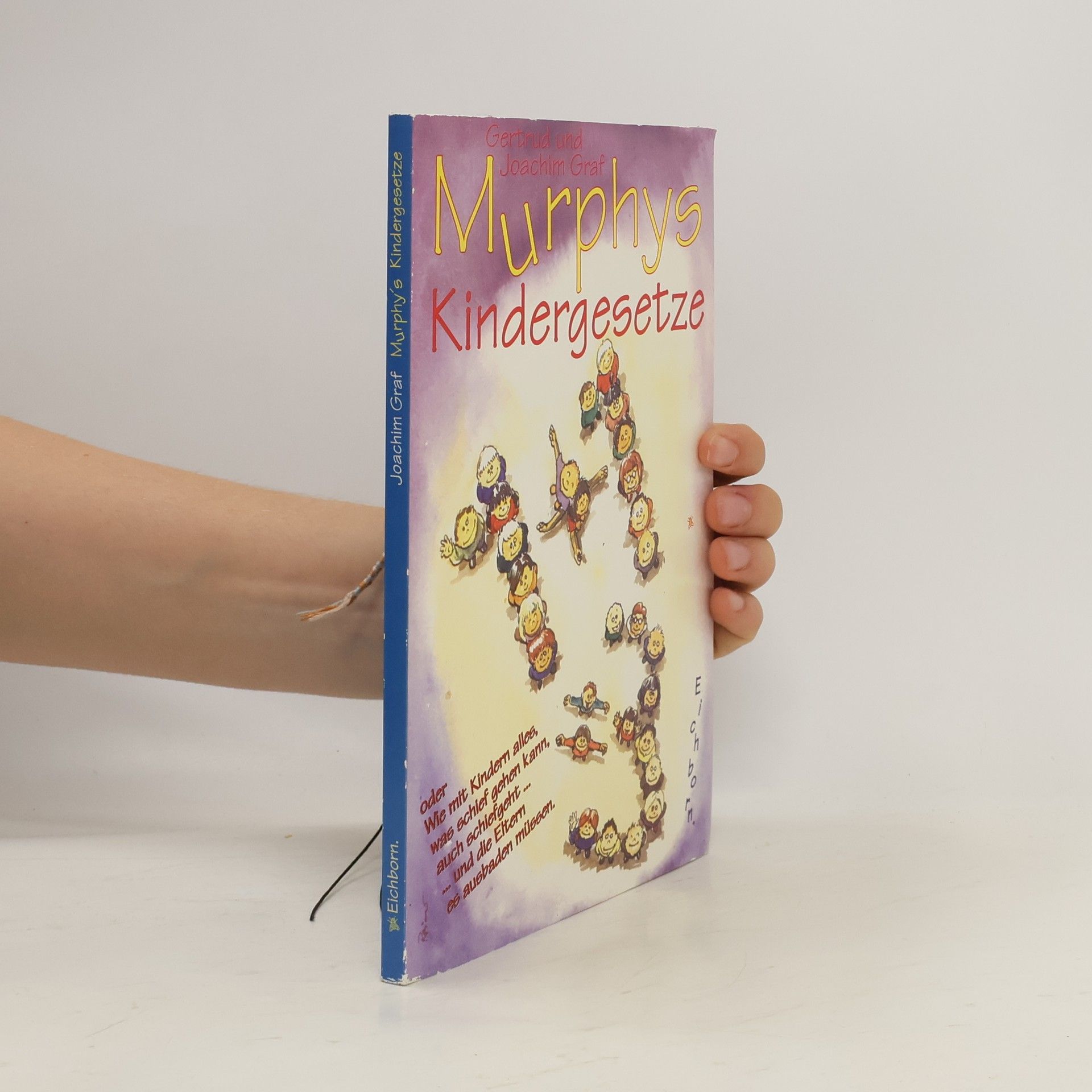 Gertrud Graf Murphys Kindergesetze.