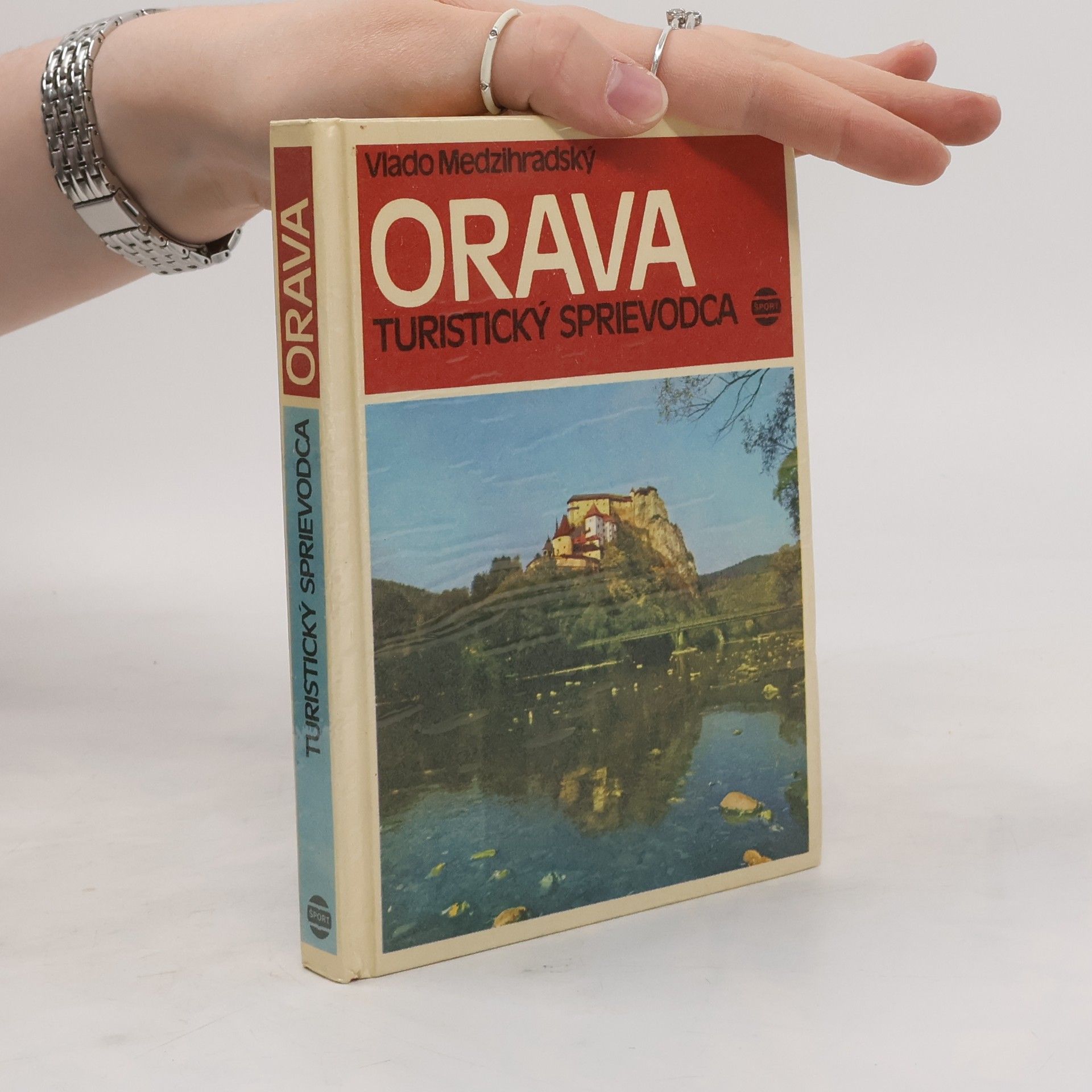 Vlado Medzihradský Orava. Turistický sprievodca