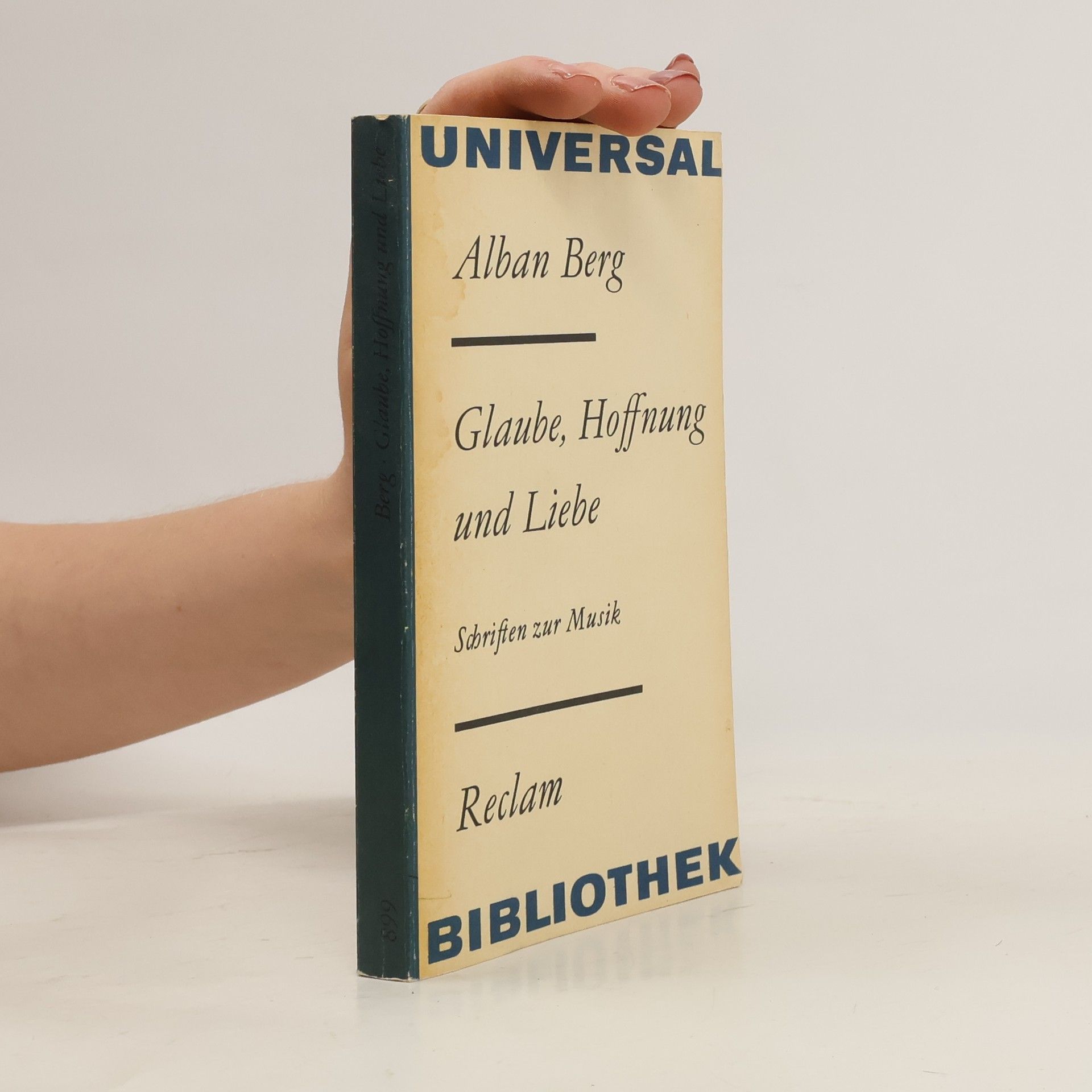 Alban Berg Glaube, Hoffnung und Liebe
