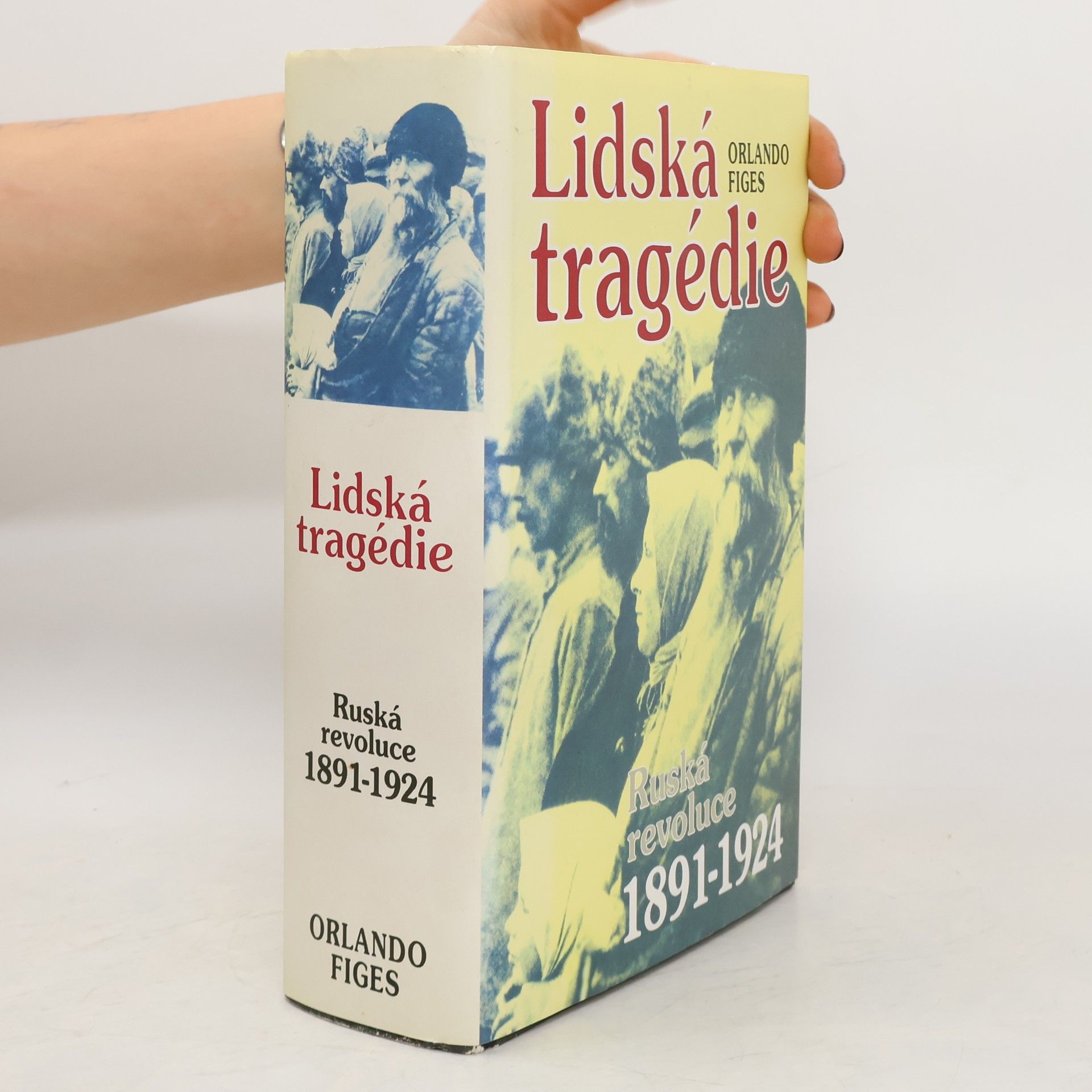 Orlando Figes Lidská tragédie