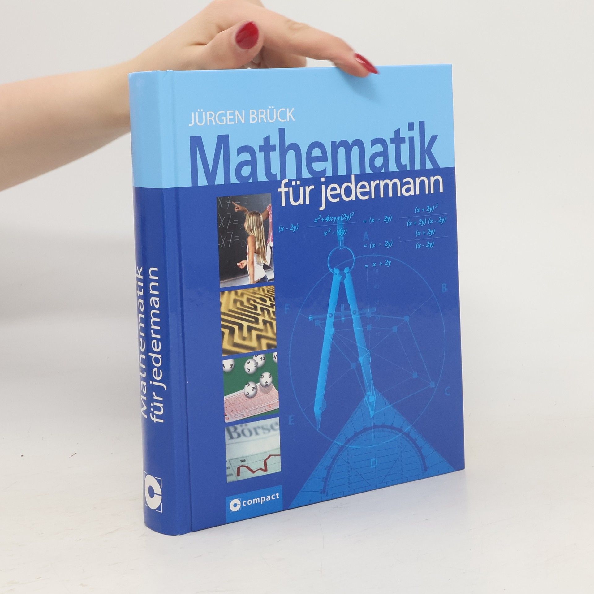 Jürgen Brück Mathematik für jedermann