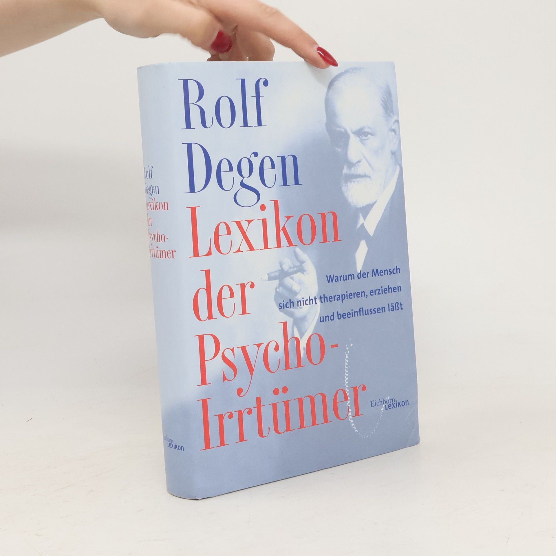 Rolf Degen Lexikon der Psycho-Irrtümer