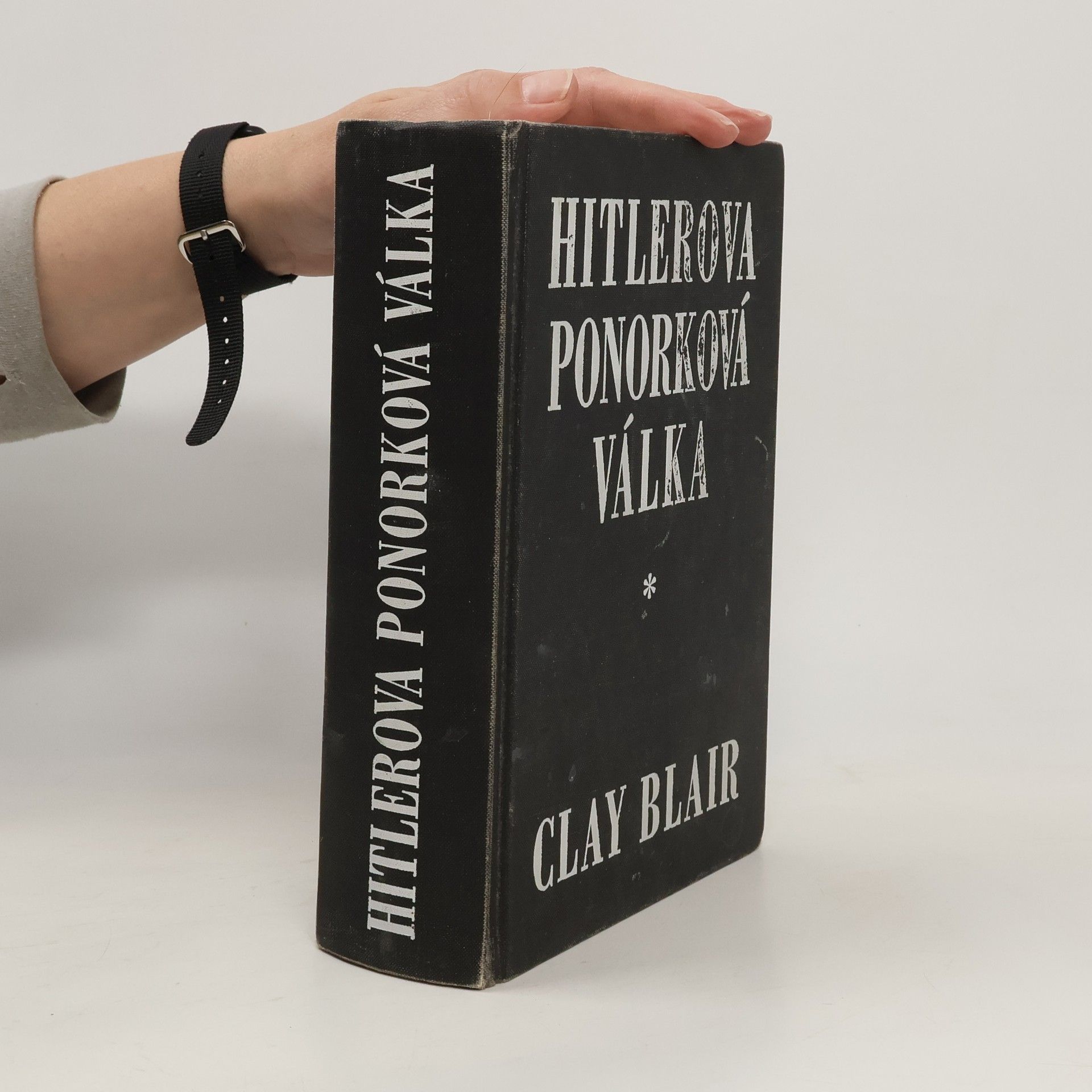 Clay Blair Hitlerova ponorková válka: Pronásledovatelé 1939-1942