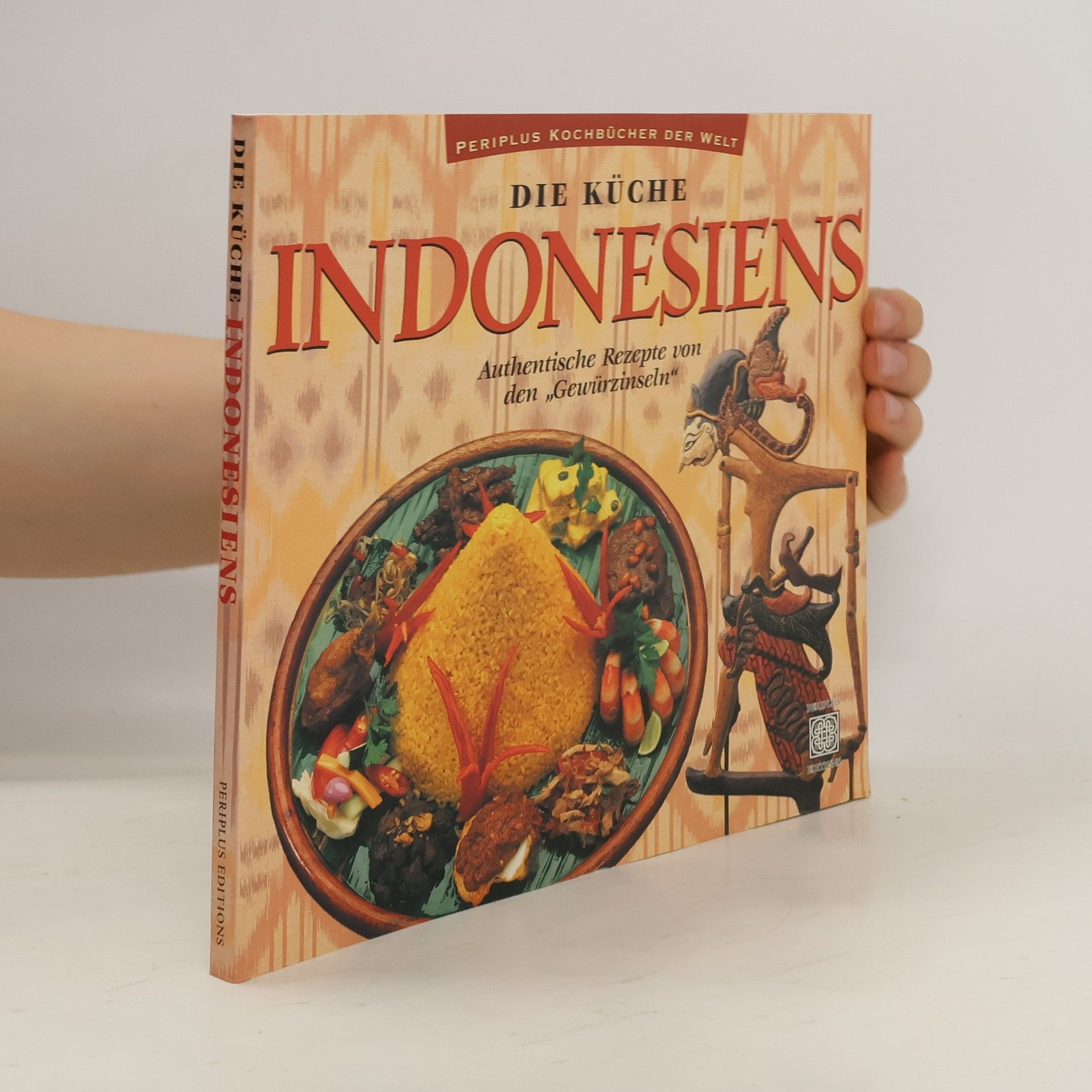Heinz von Holzen Die Küche Indonesiens