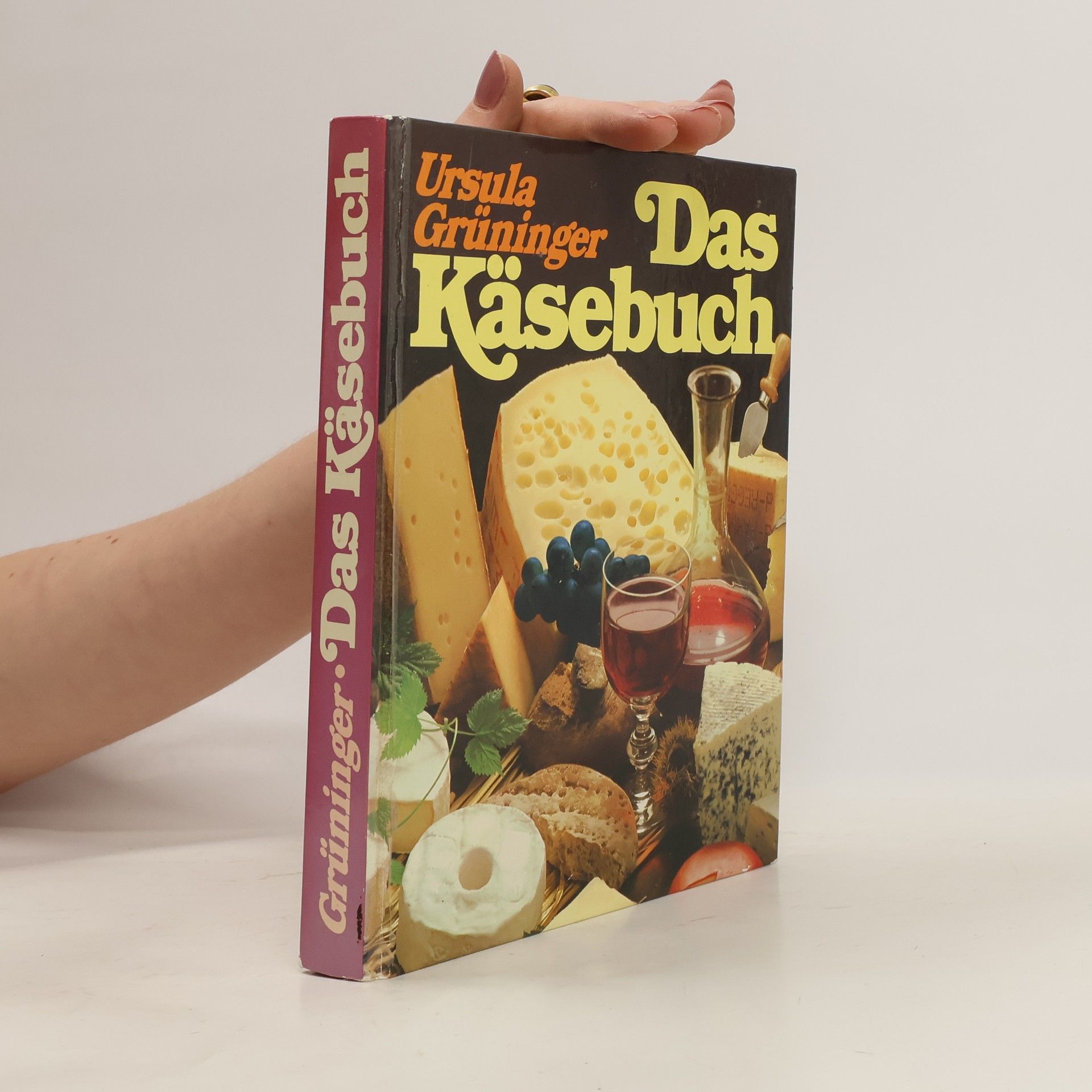 Ursula Grüninger Das Käsebuch