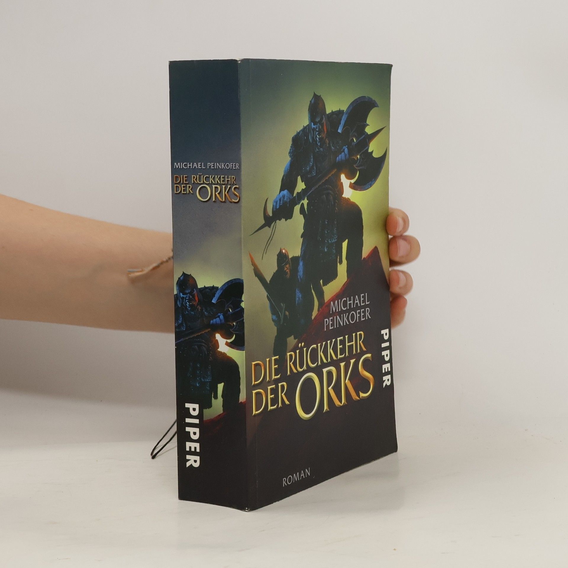 Michael Peinkofer Die Rückkehr der Orks