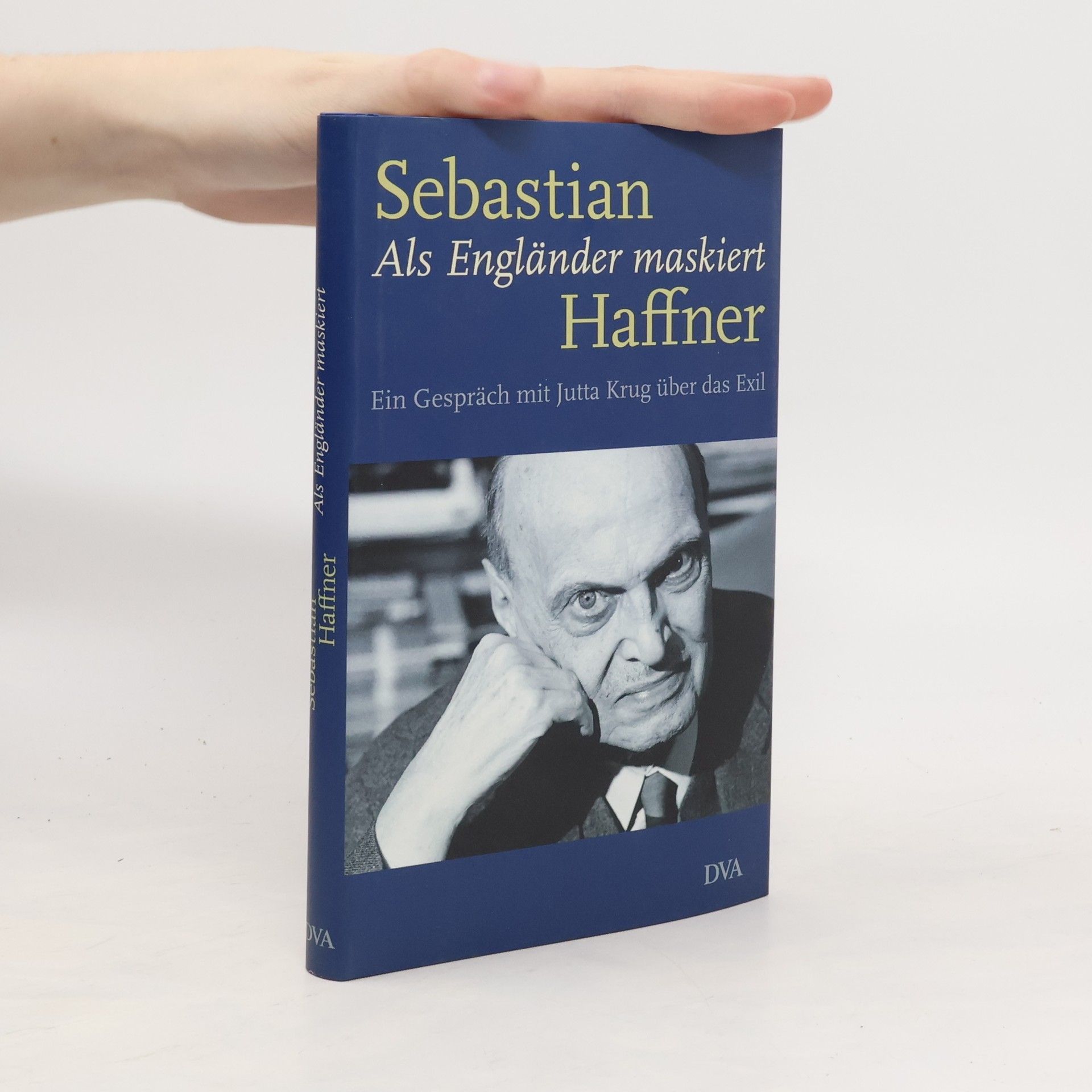 Sebastian Haffner Als Engländer maskiert
