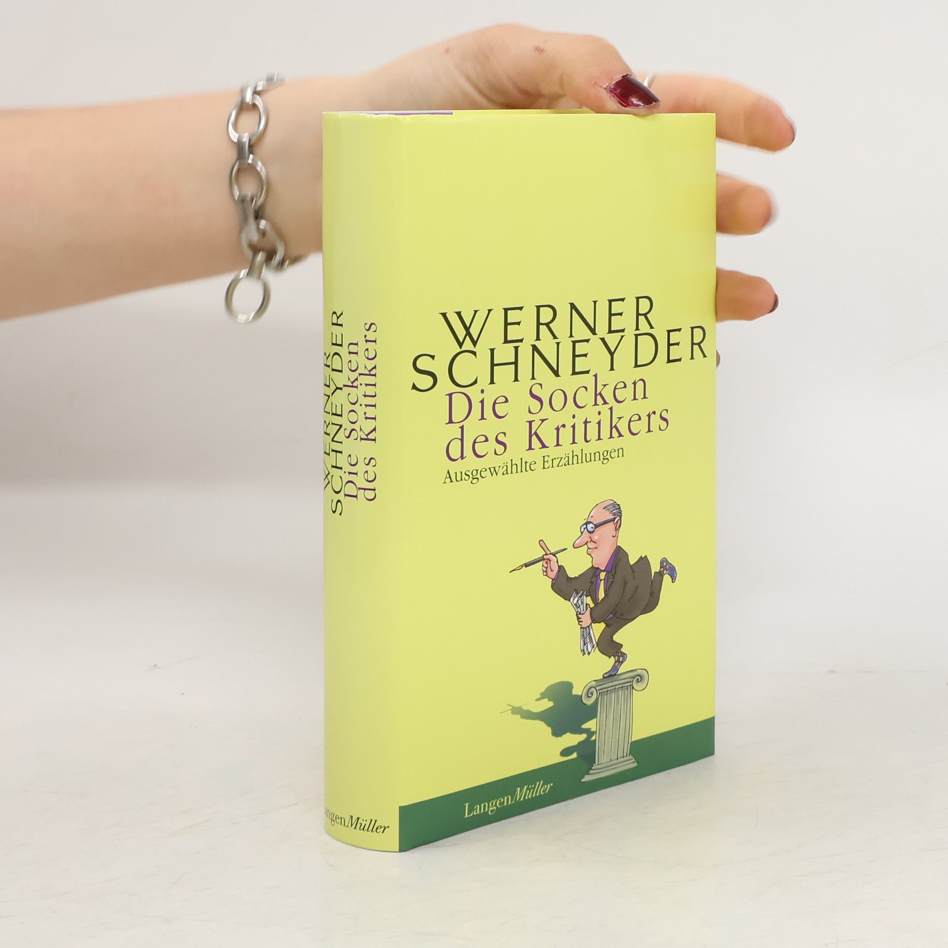 Werner Schneyder Die Socken des Kritikers