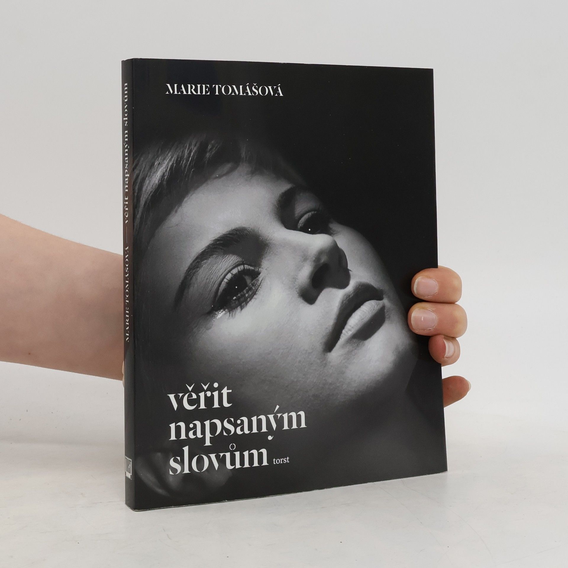 Marie Tomášová Věřit napsaným slovům