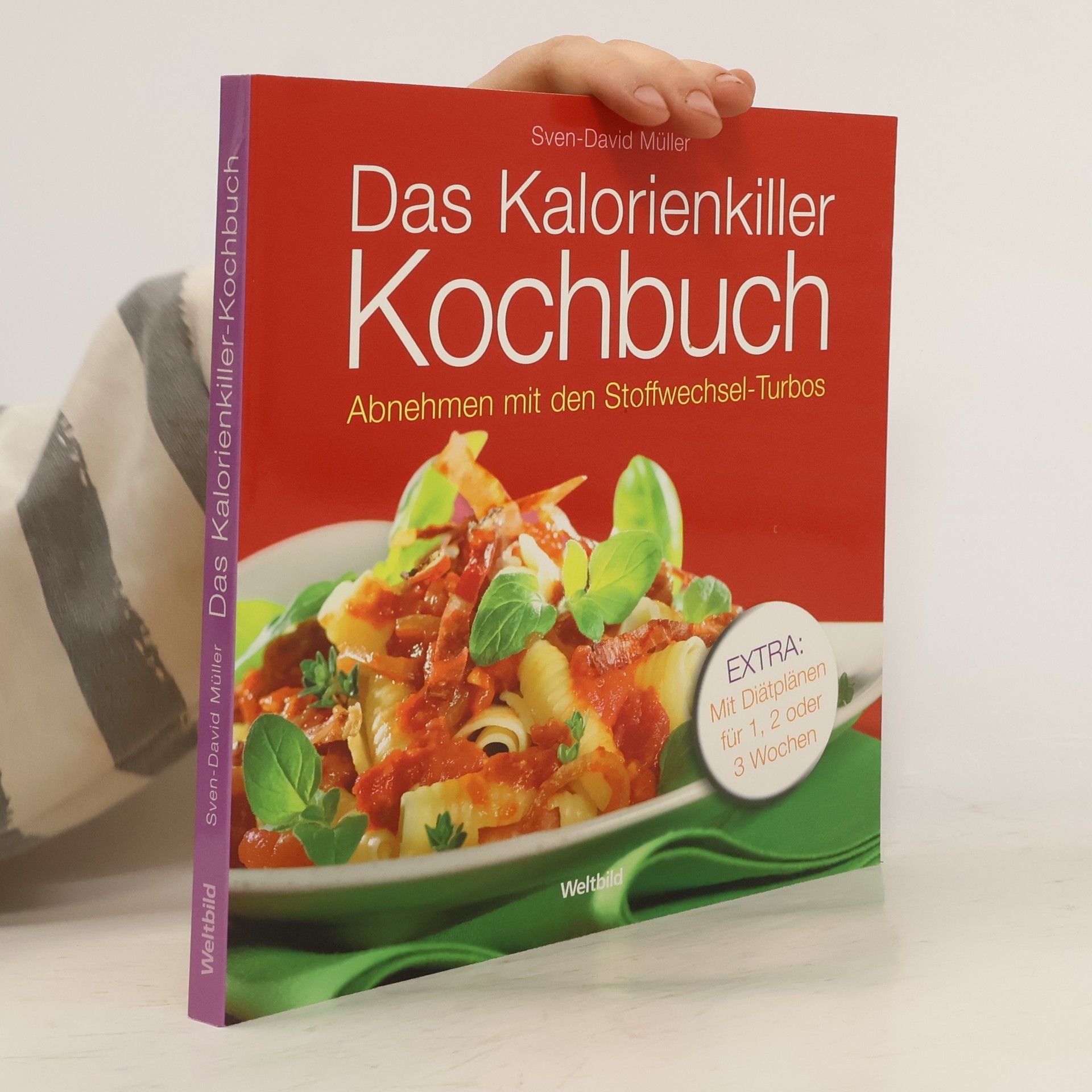 David Müller Das Kalorienkiller-Kochbuch