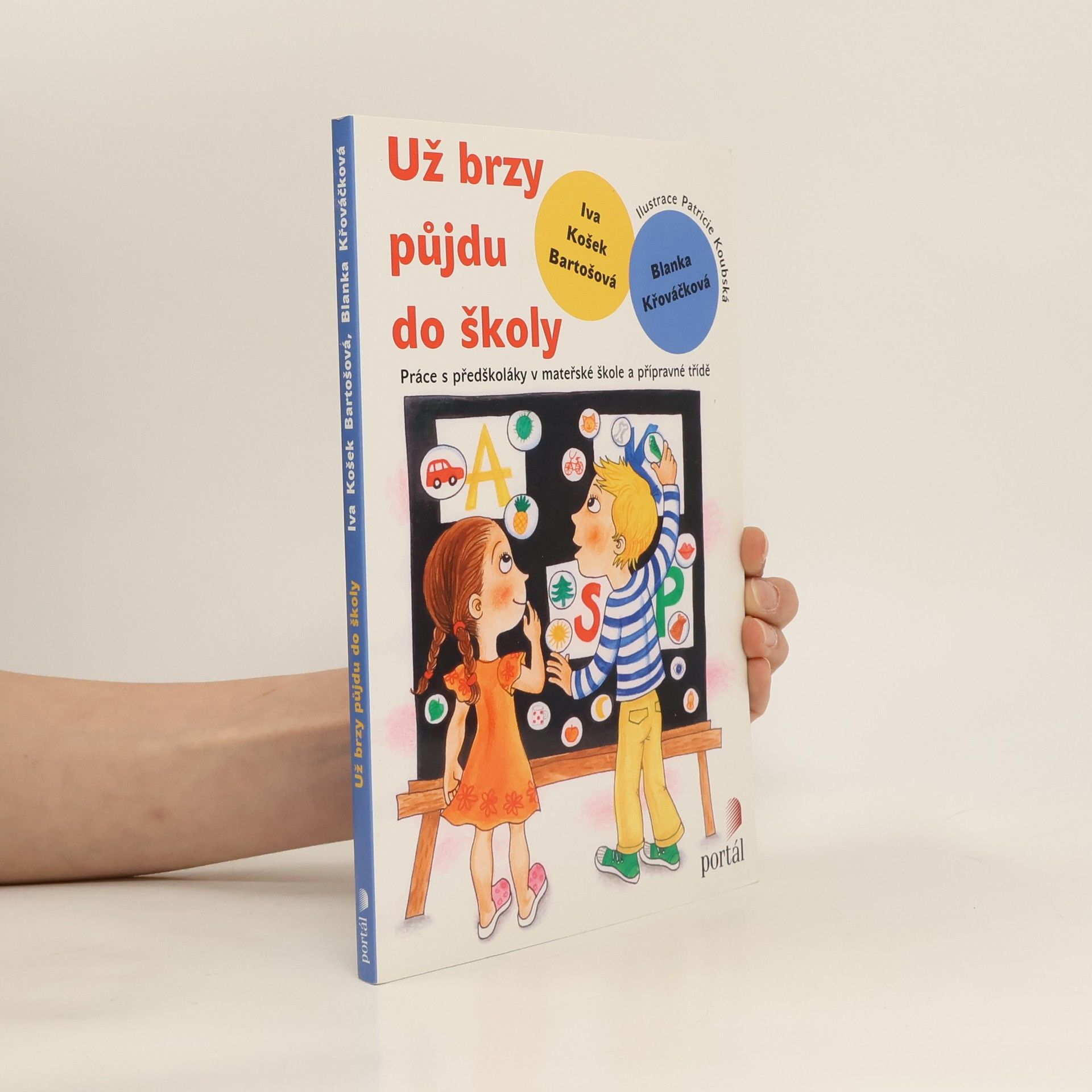 Iva Bartošová Už brzy půjdu do školy
