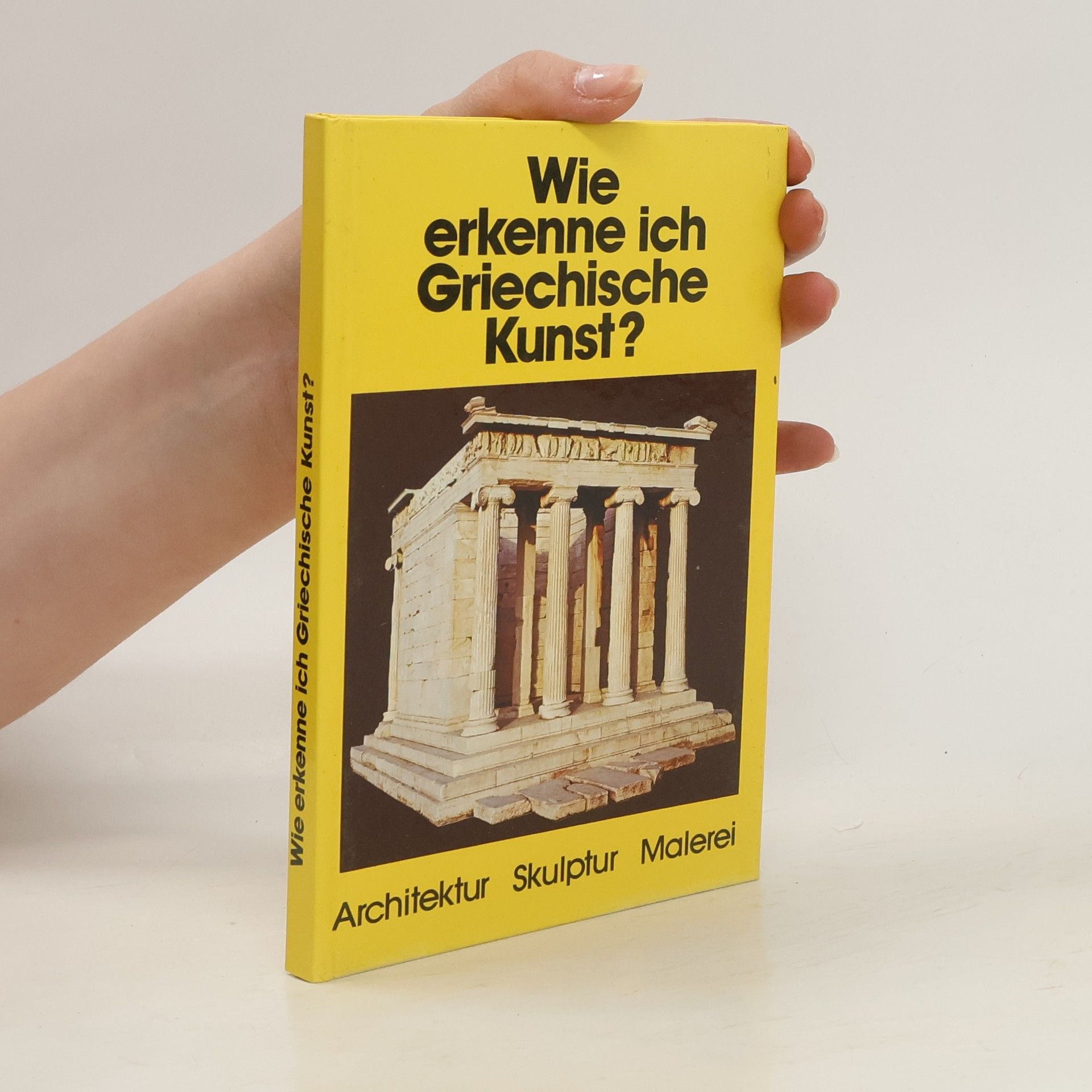 Flavio Conti Wie erkenne ich griechische Kunst?