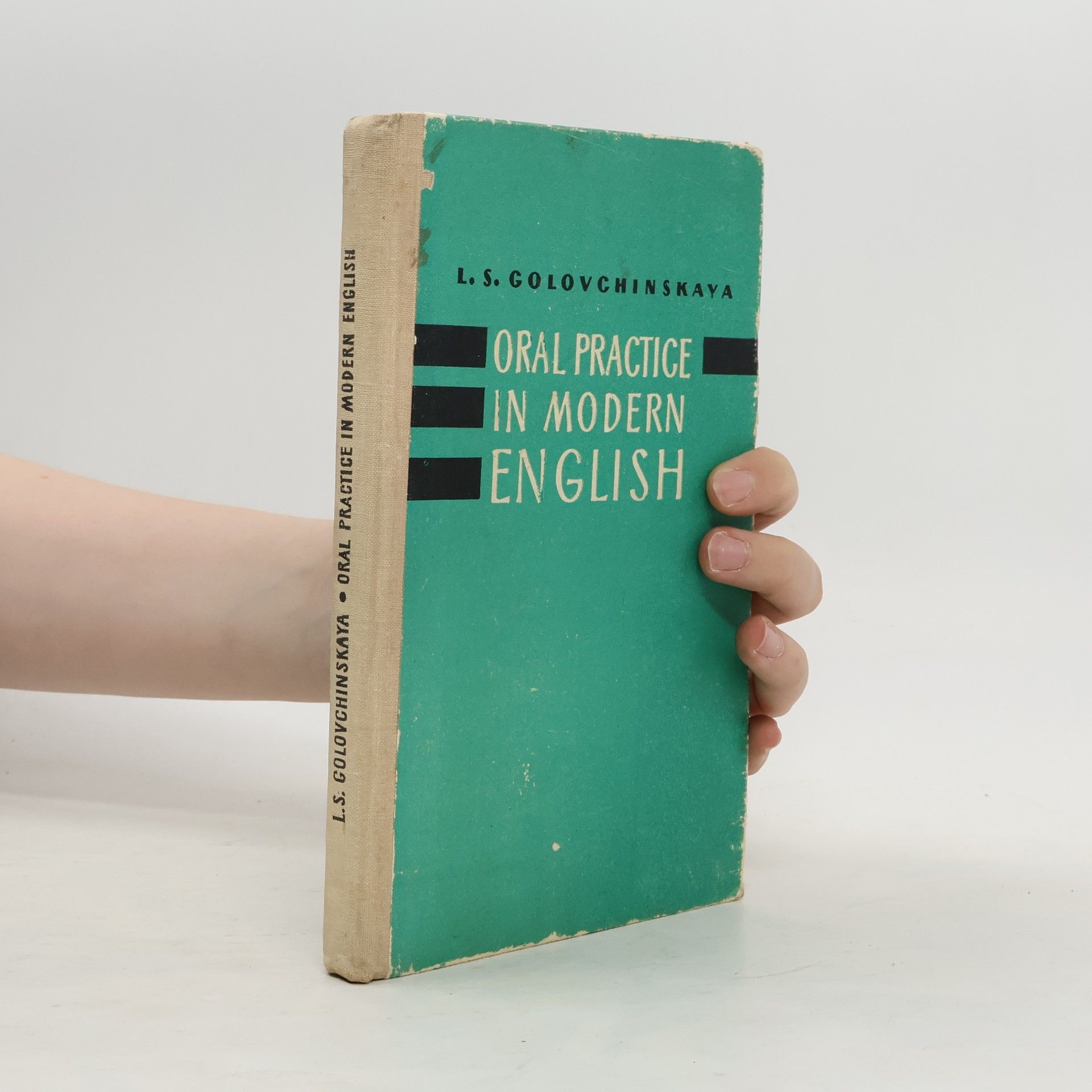L.S. Golovchinskaya Oral Practice in Modern English