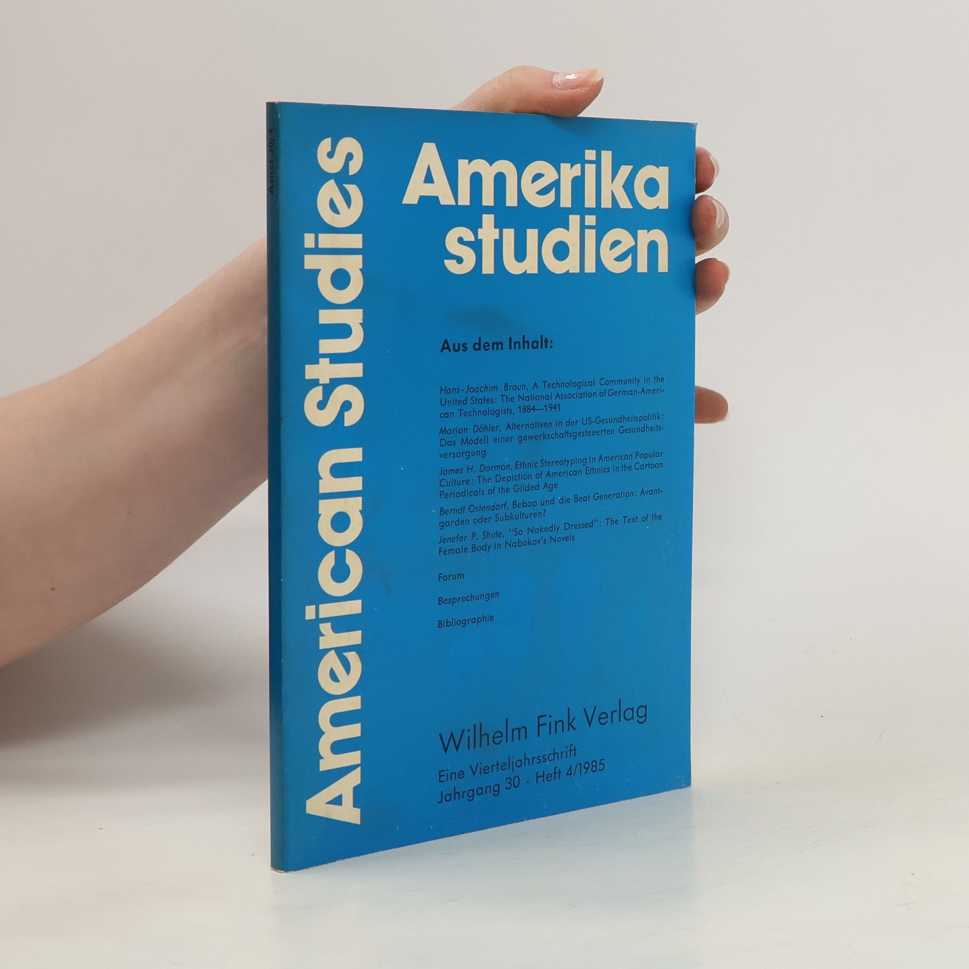 Autorenkollektiv Amerikastudien. American Studies, Heft 1,2,3 und 4