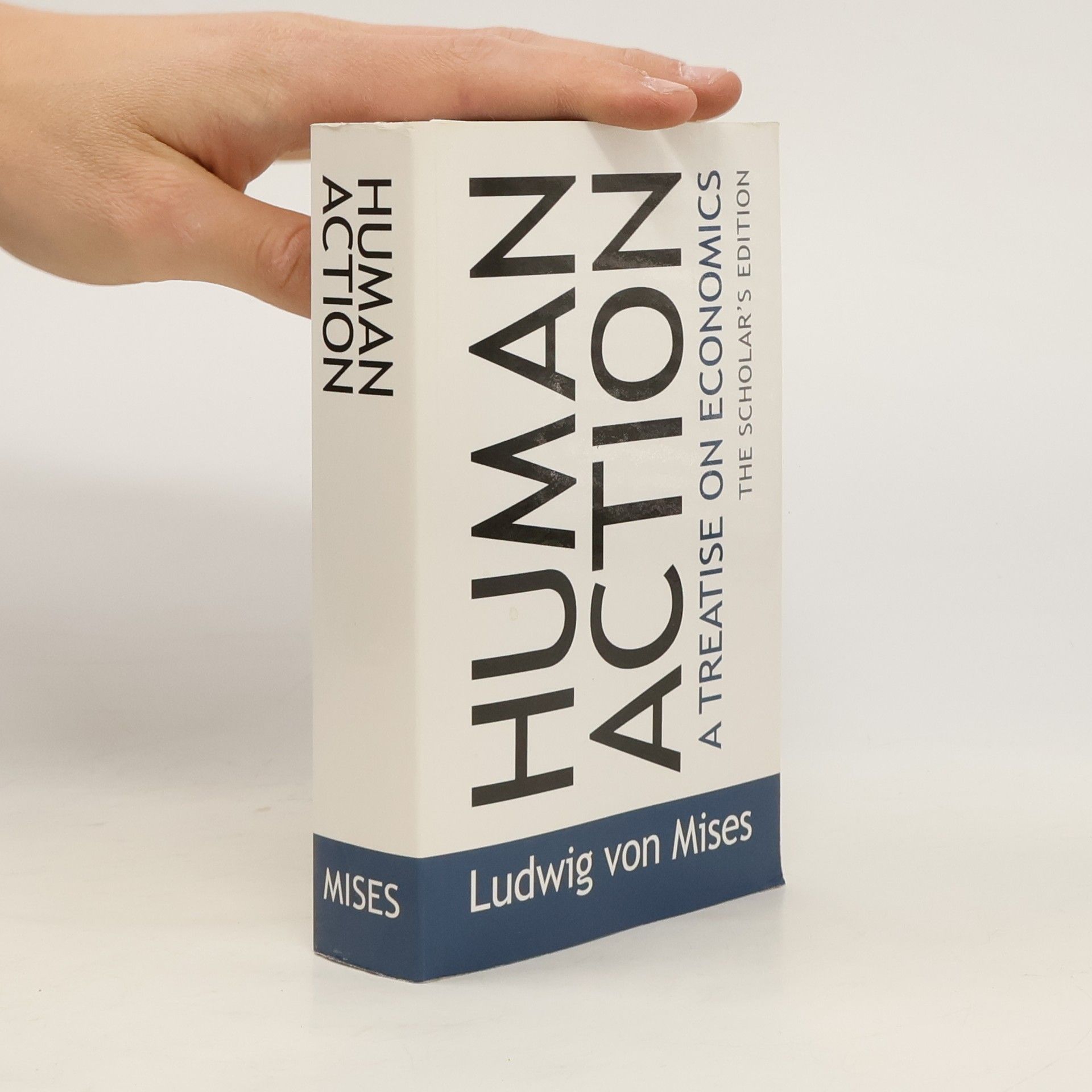 Ludwig von Mises Human Action