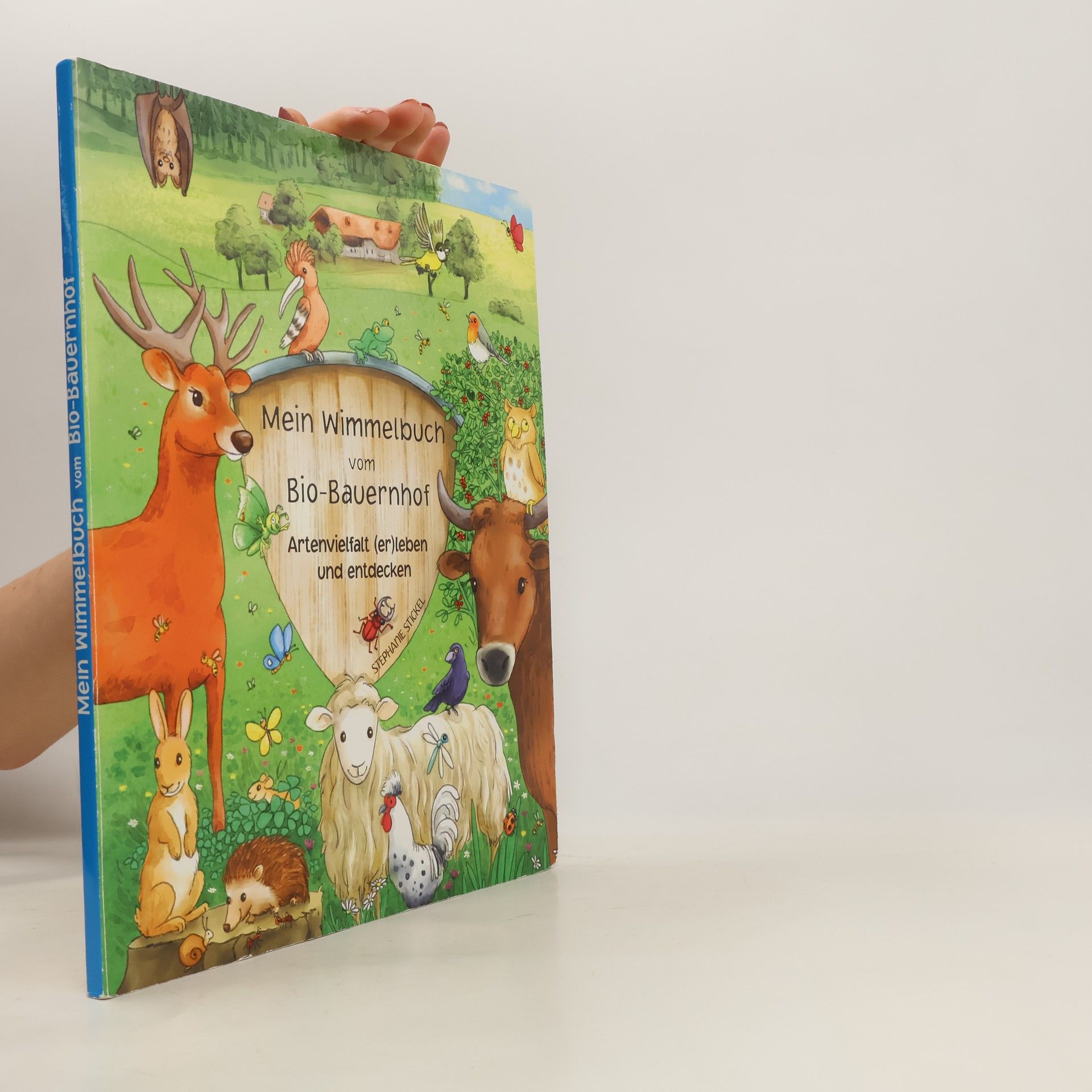 Stephanie Stickel Mein Wimmelbuch vom Bio-Bauernhof