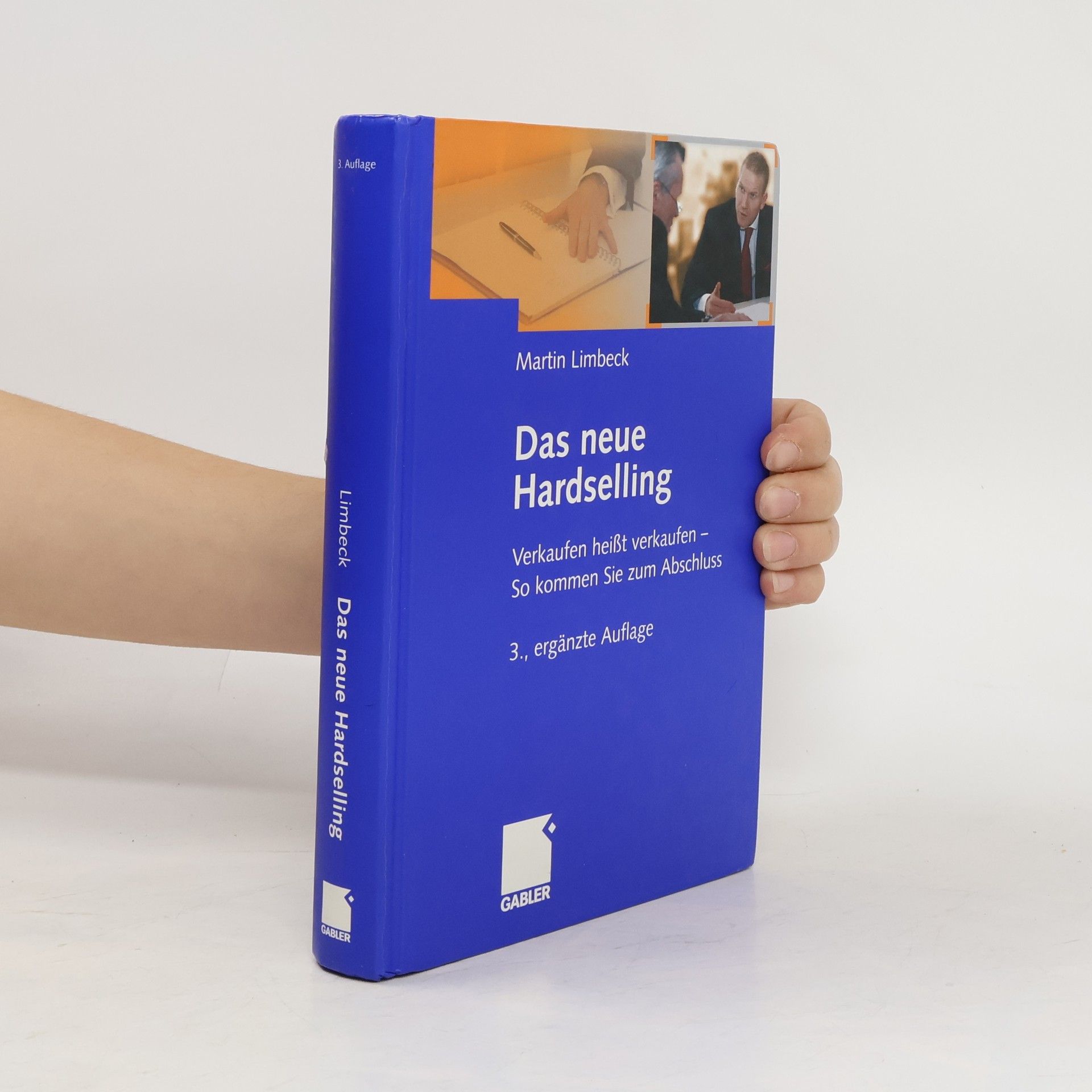 Martin Limbeck Das neue Hardselling