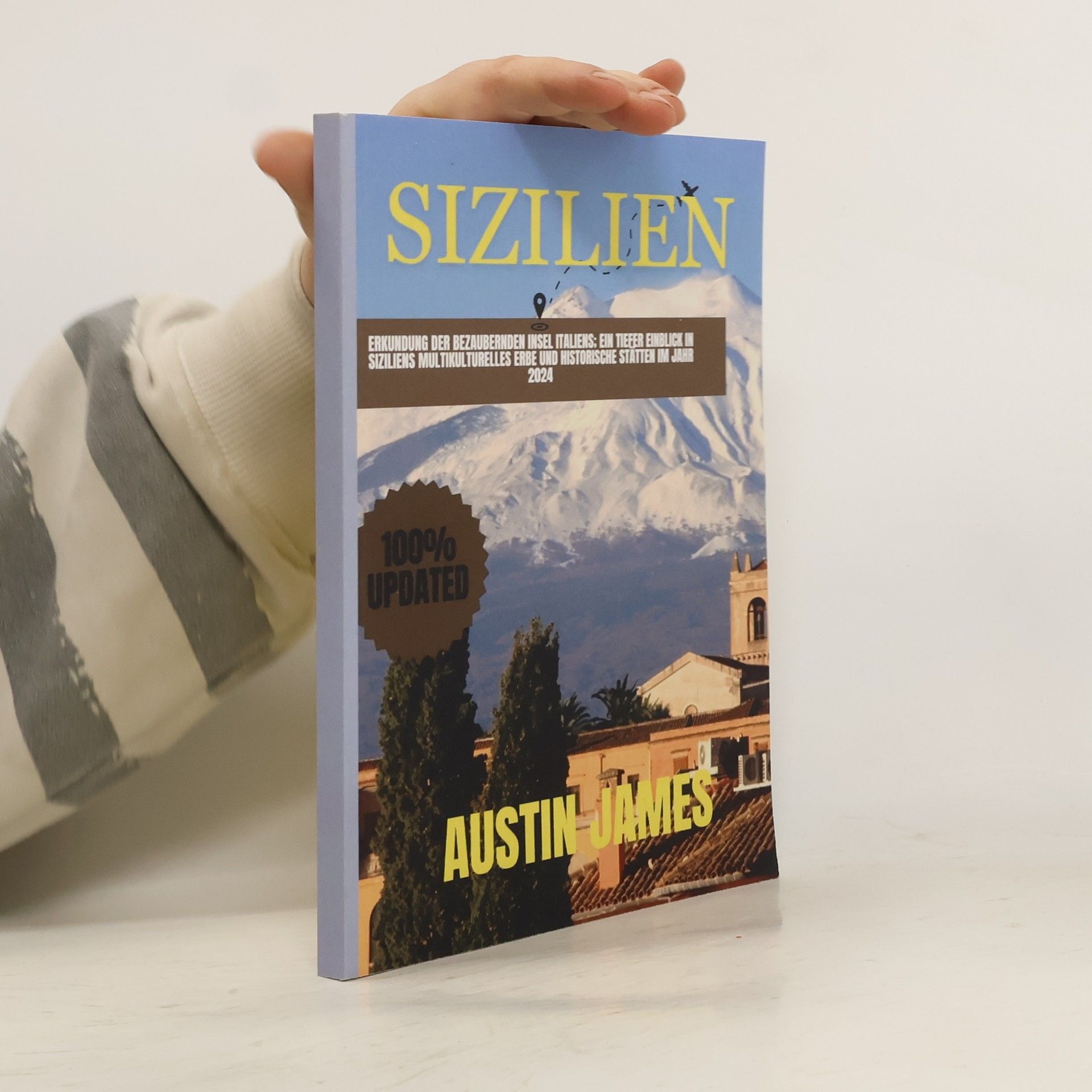 James Austin Sizilien