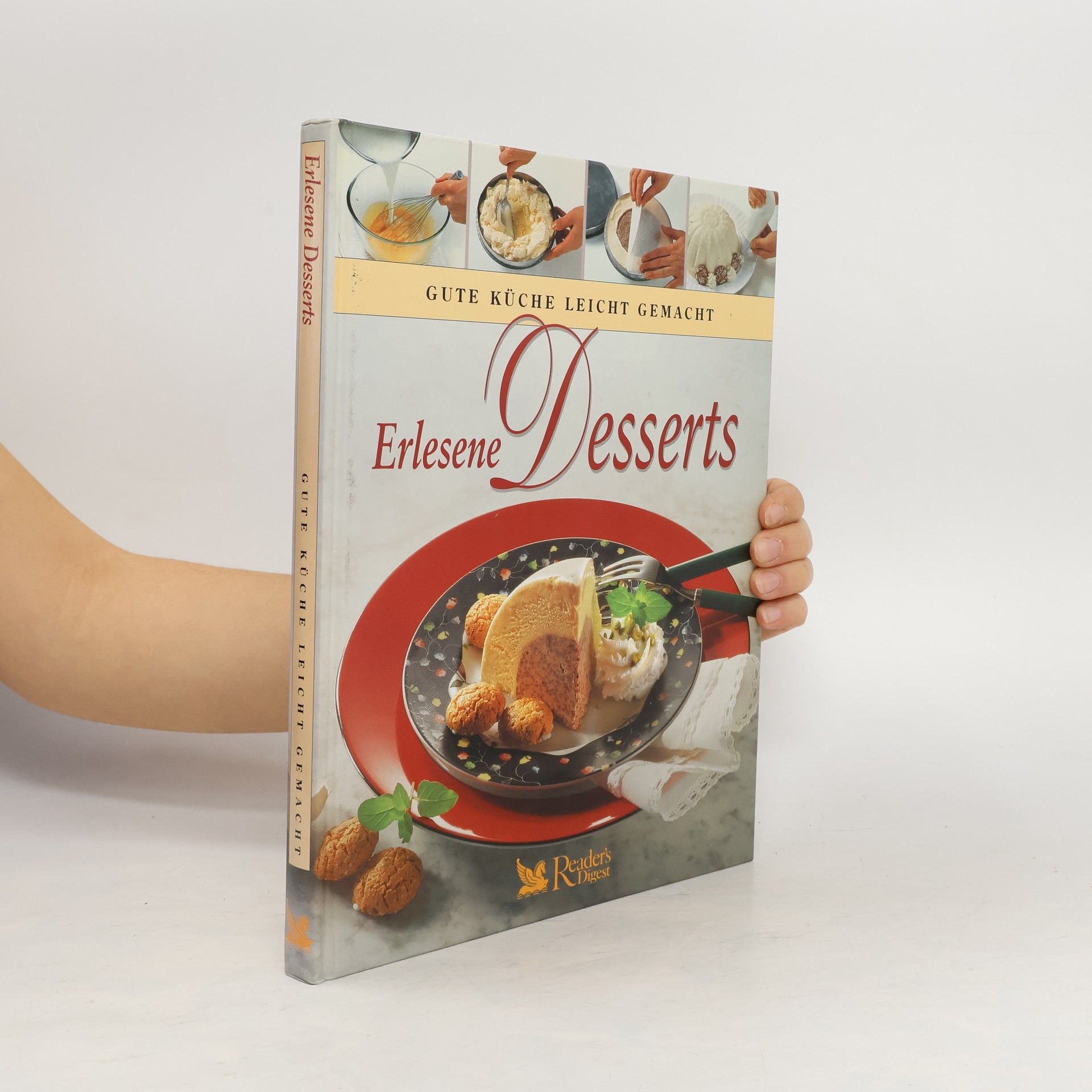 kolektiv Gute Küche leicht gemacht. Erlesene Desserts