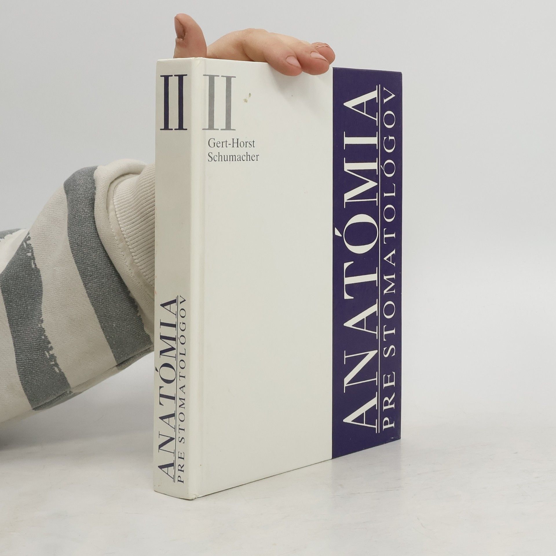 Gert-Horst Schumacher Anatómia pre stomatológov : učebnica a atlas. 2. diel