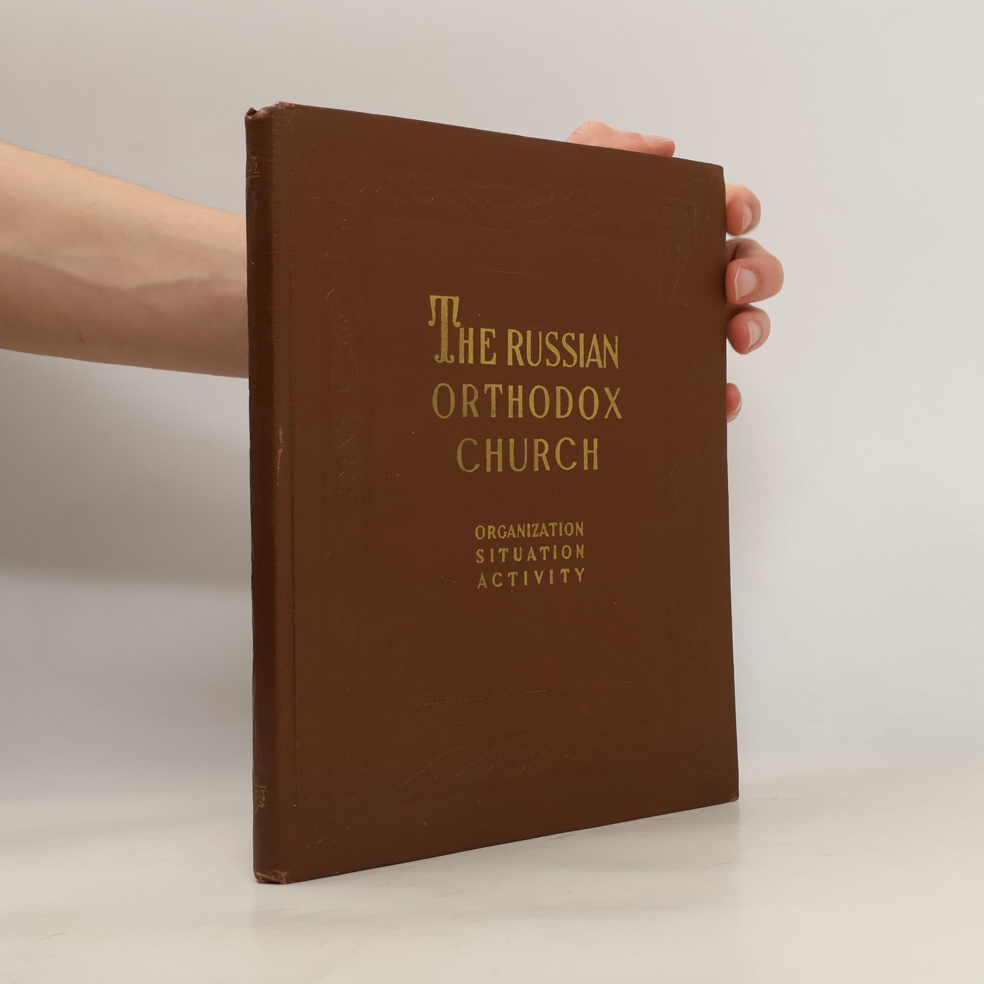 Collectif d'auteurs The Russian Orthodox Church