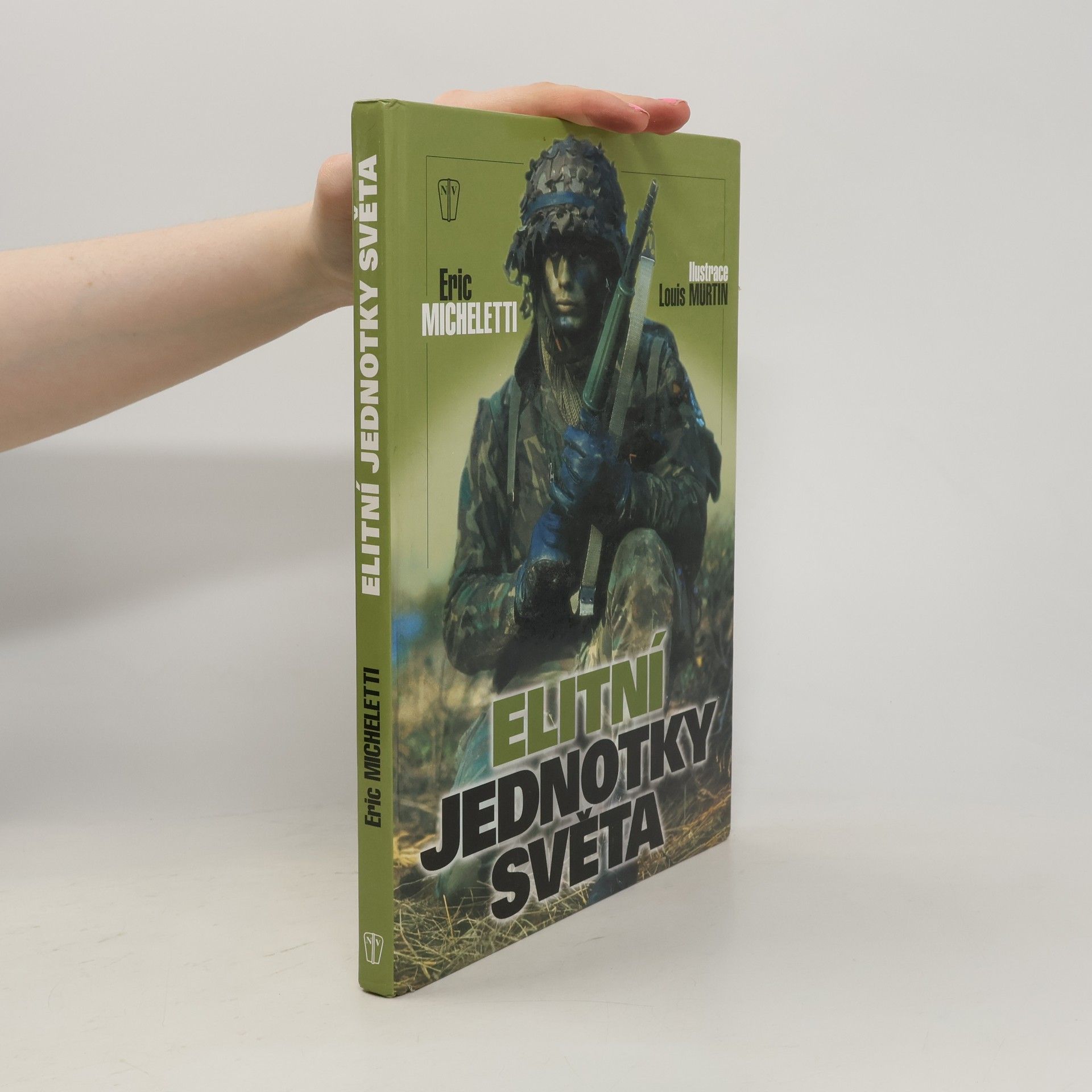 Eric Micheletti Elitní jednotky světa