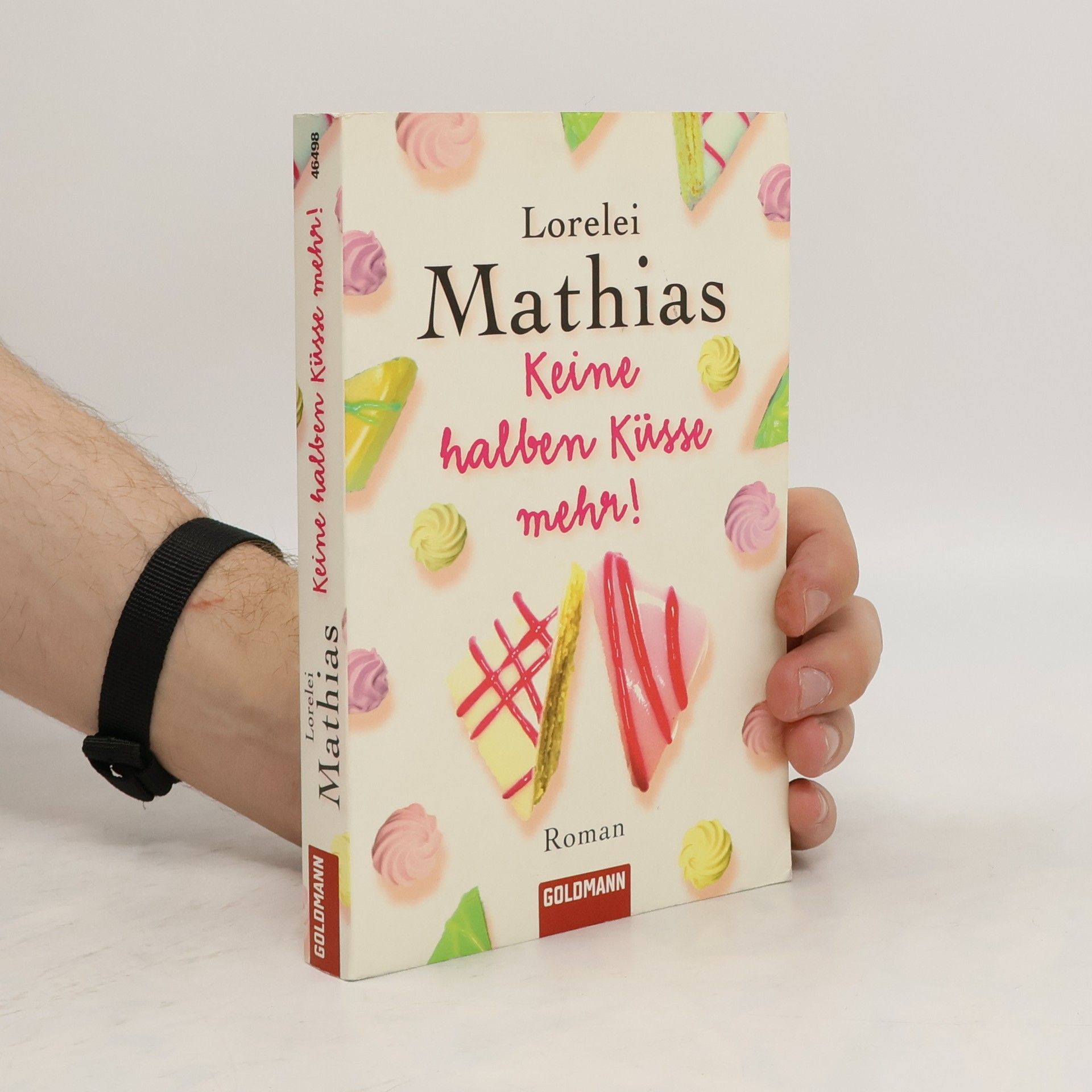 Lorelei Mathias Keine halben Küsse mehr