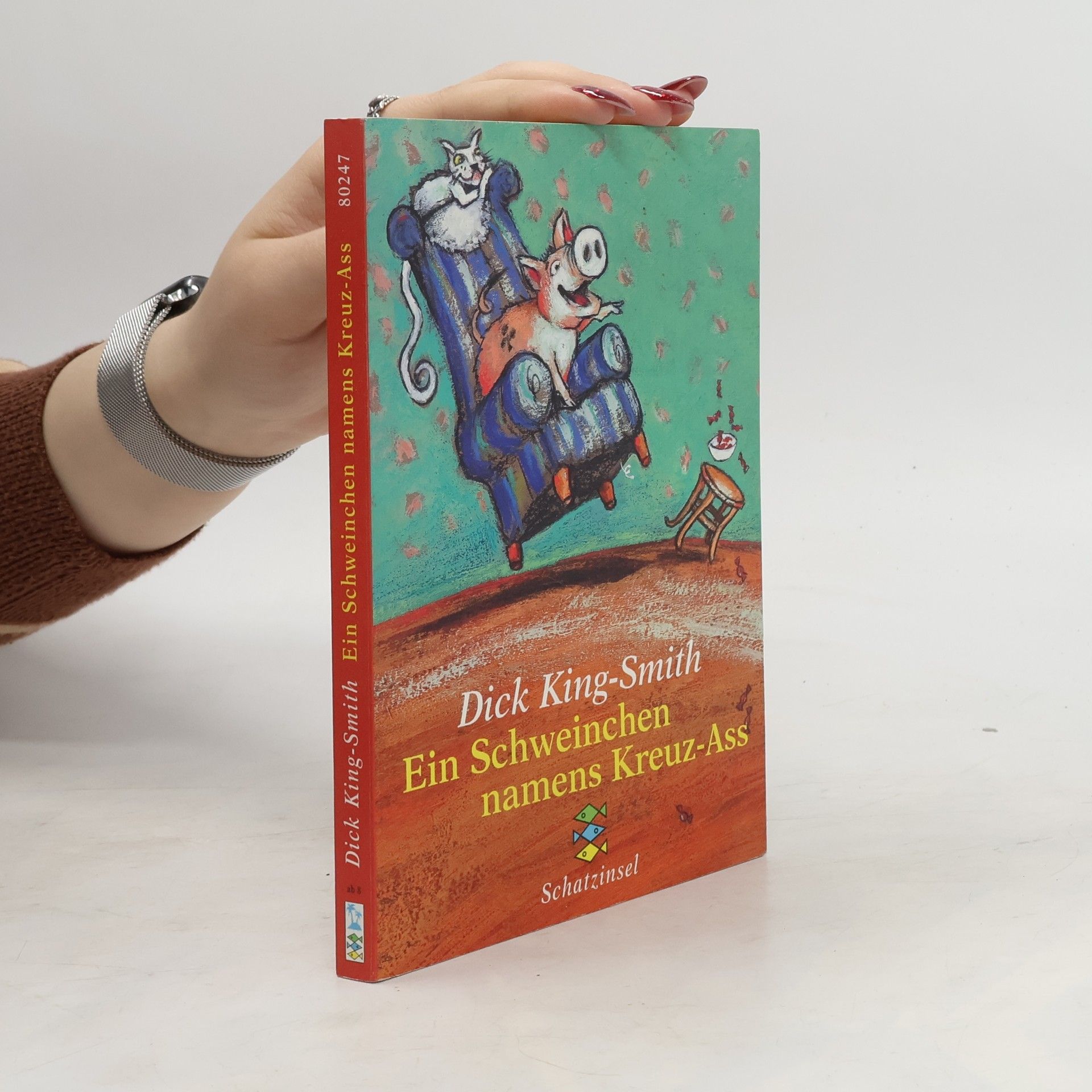 Dick King-Smith Ein Schweinchen namens Kreuz-Ass