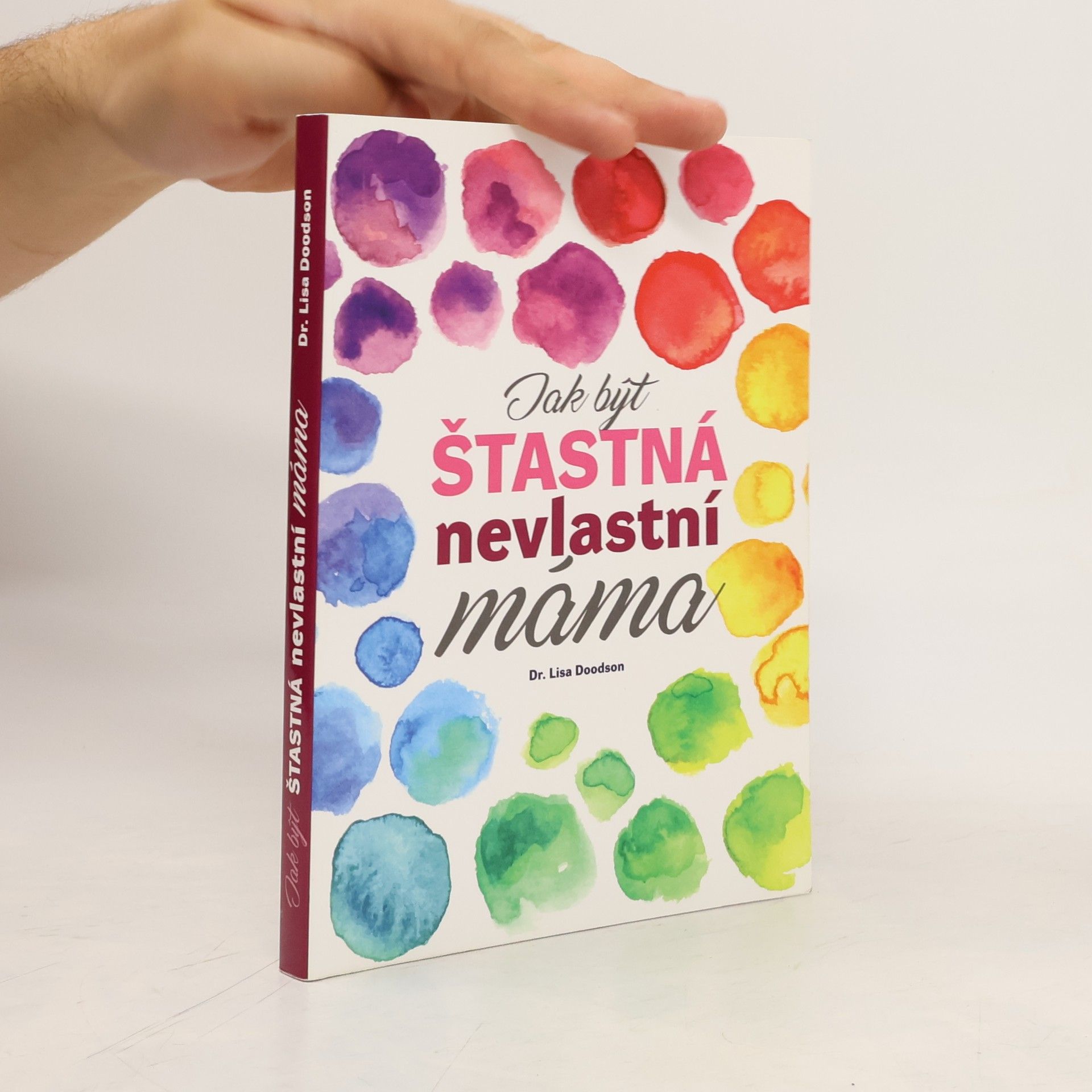 Lisa Doodson Jak být šťastná nevlastní máma