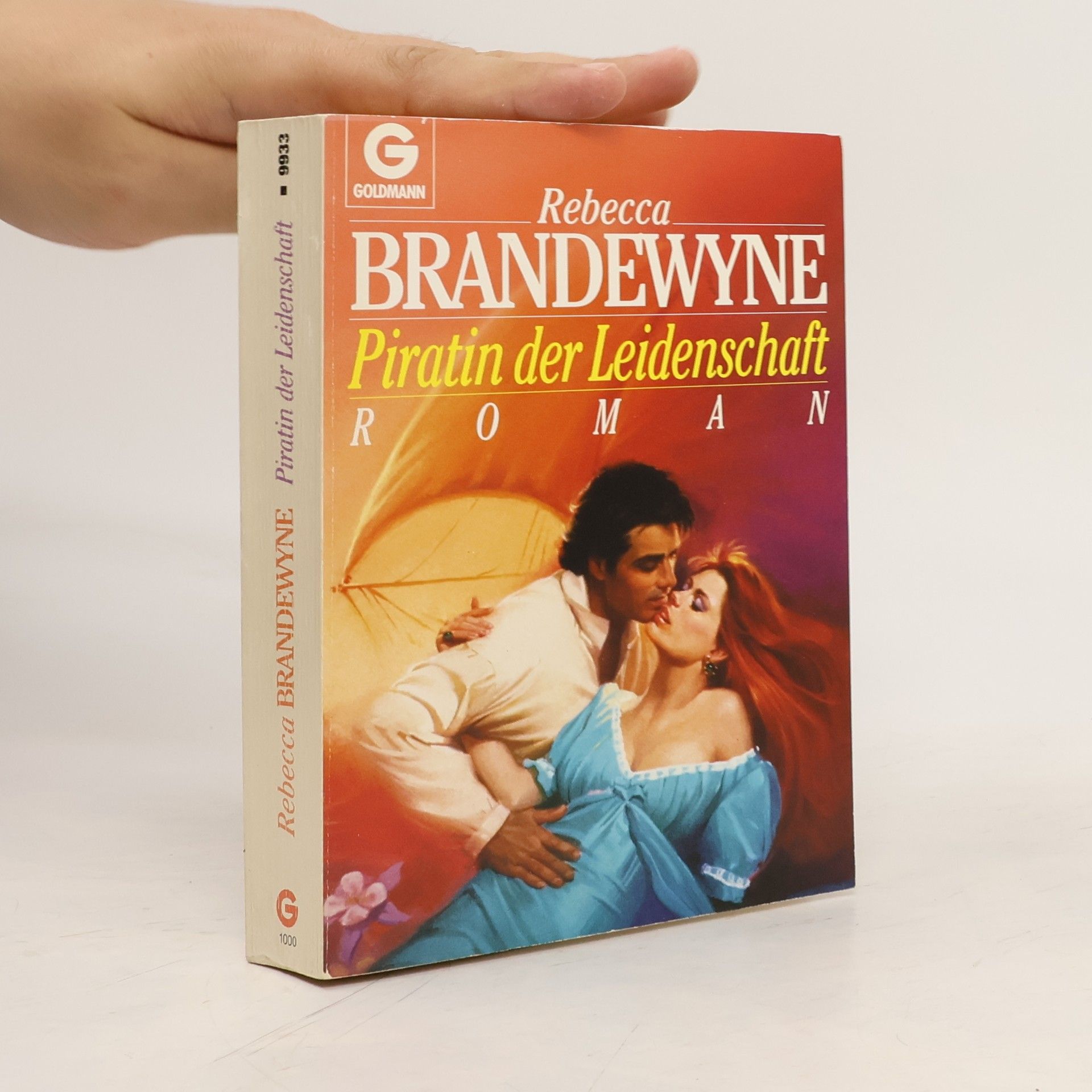 Rebecca Brandewyne Piratin der Leidenschaft. Roman.