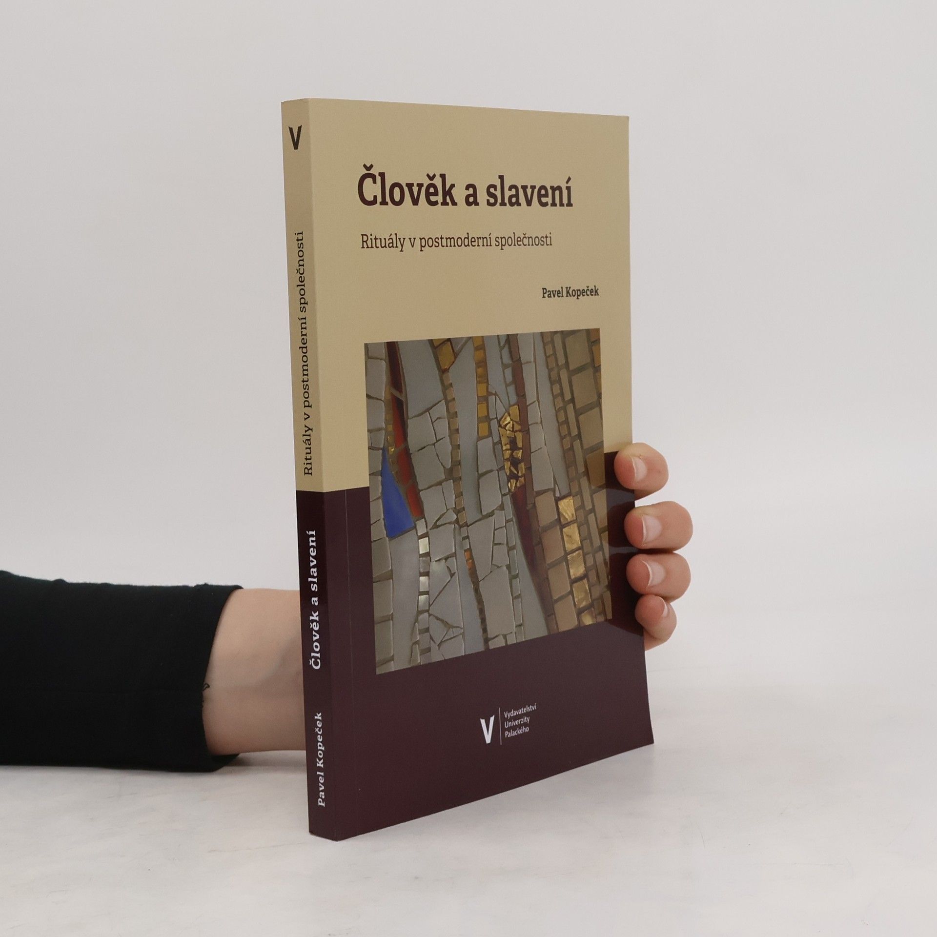 Pavel Kopeček Člověk a slavení