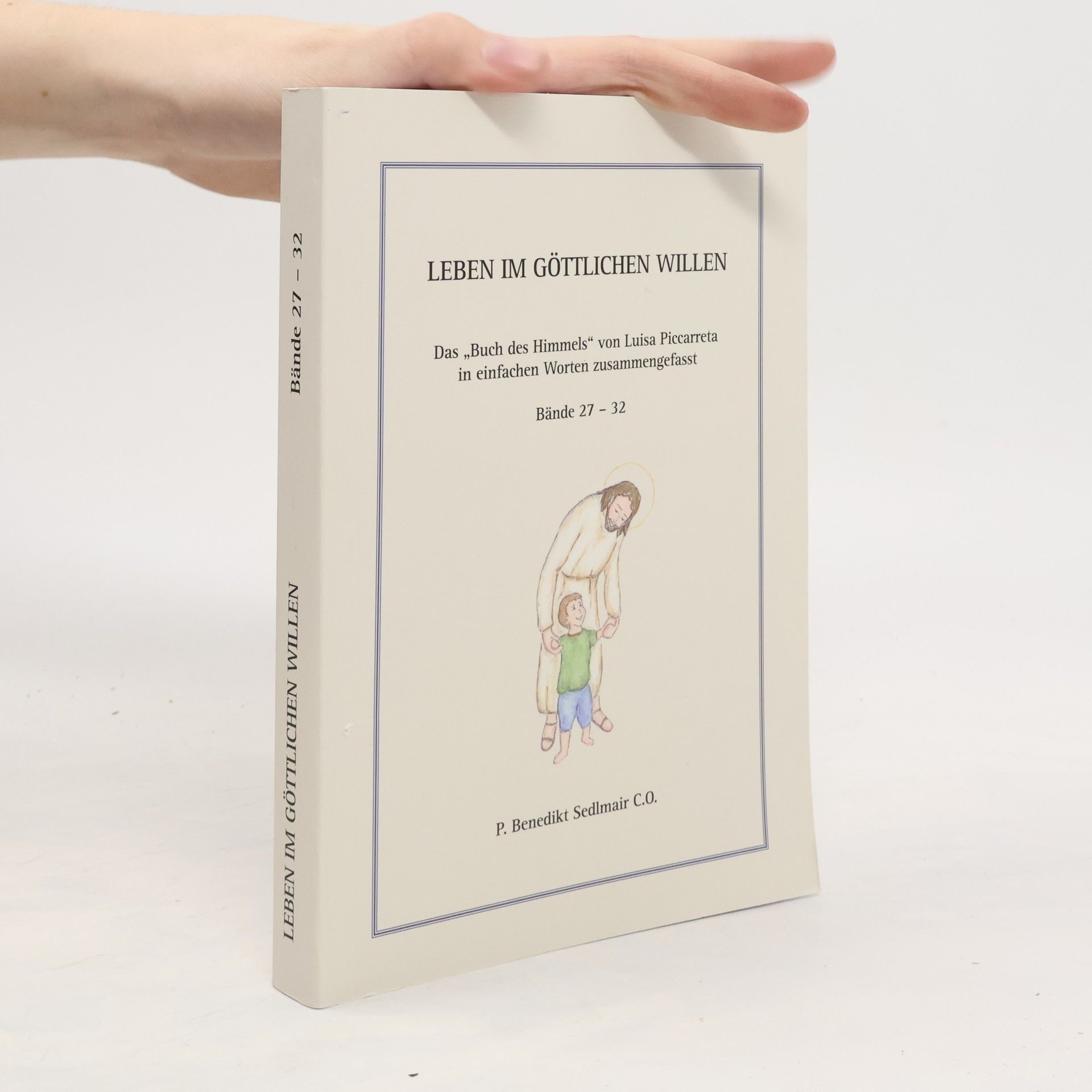 Leben im göttlichen Willen 27-32