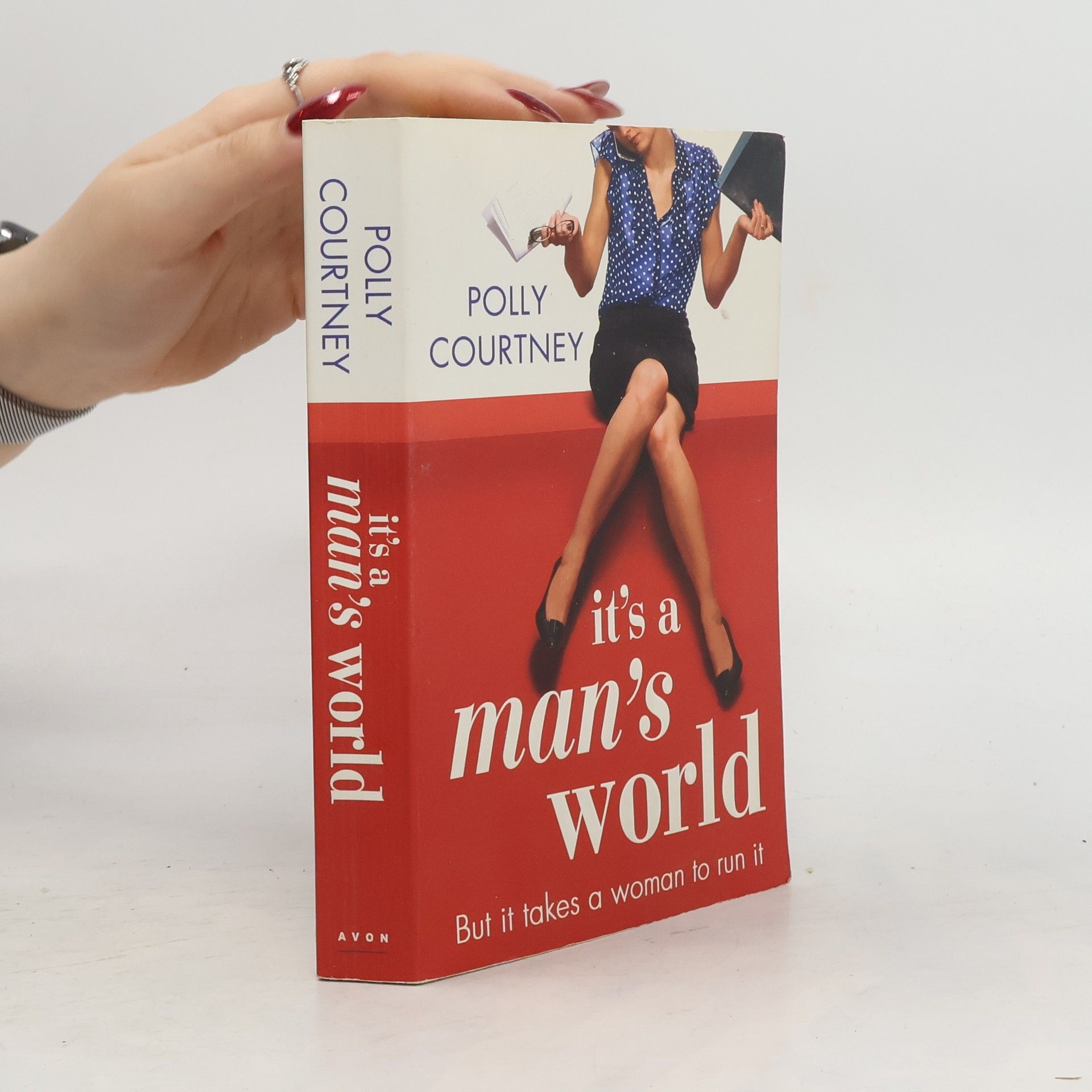 Polly Courtney It's a Man's World