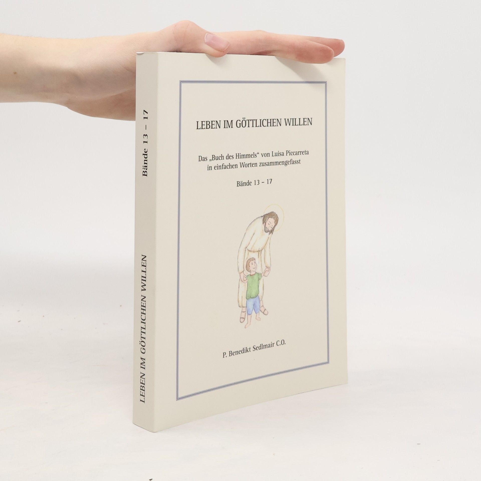 Leben im göttlichen Willen 13-17