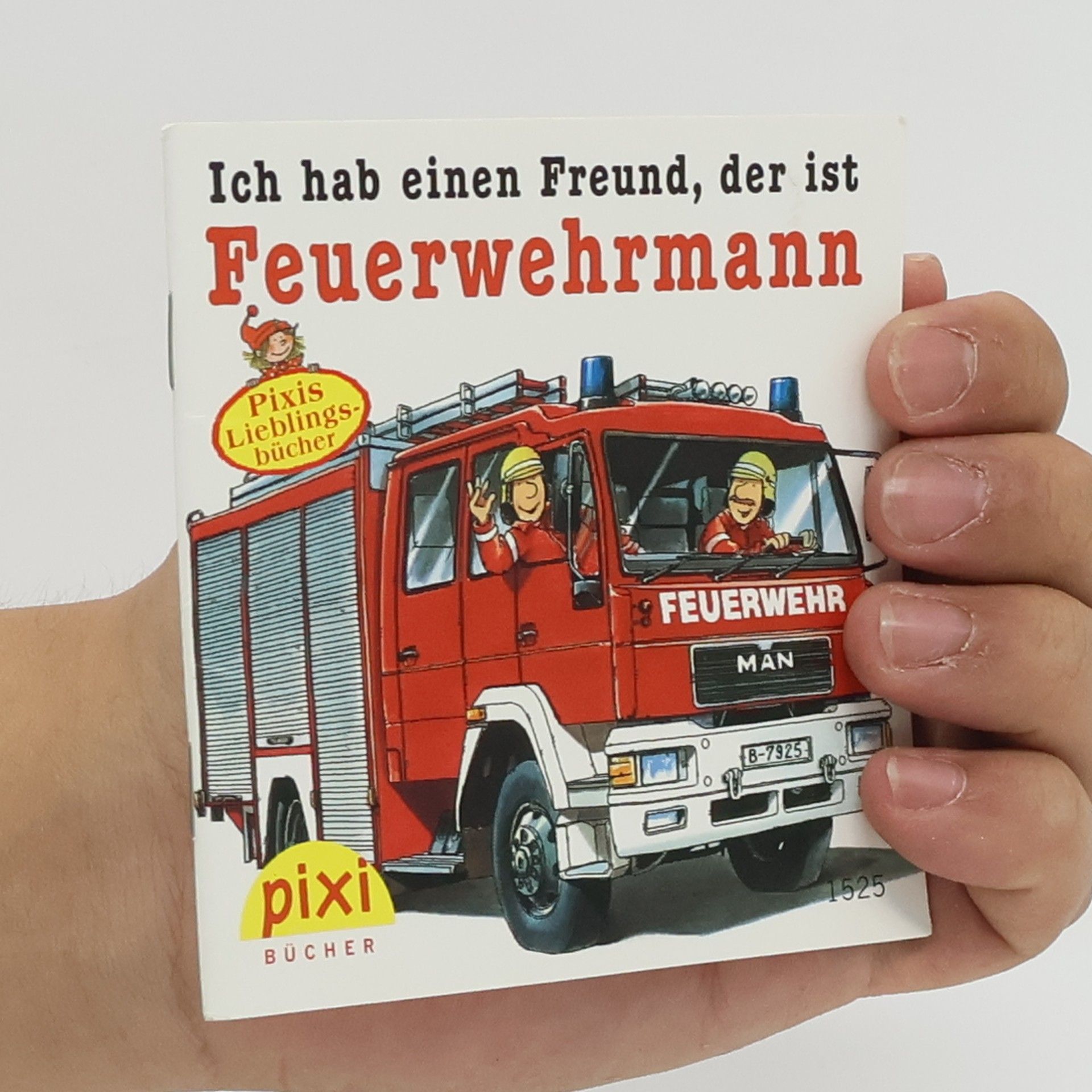 Ralf Butschkow Ich hab einen Freund, der ist Feuerwehrmann