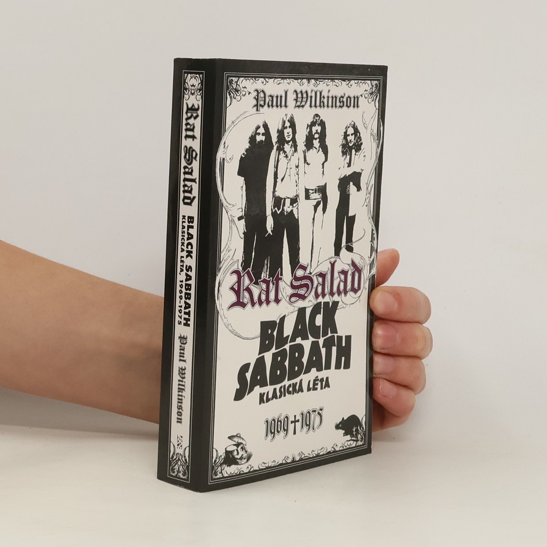 Paul Wilkinson Rat Salad : Black Sabbath, klasická léta 1969-1975
