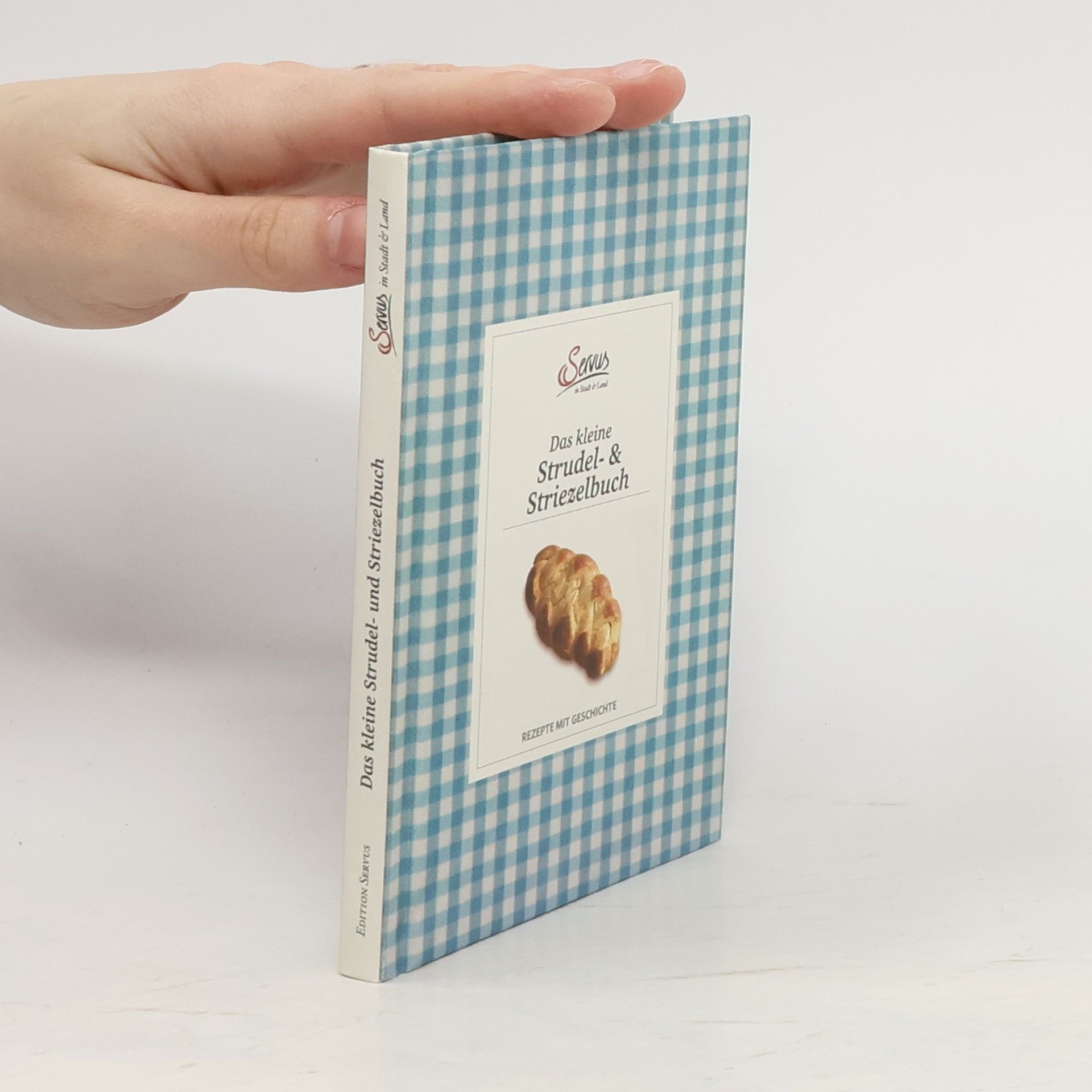 Das kleine Strudel- & Striezelbuch