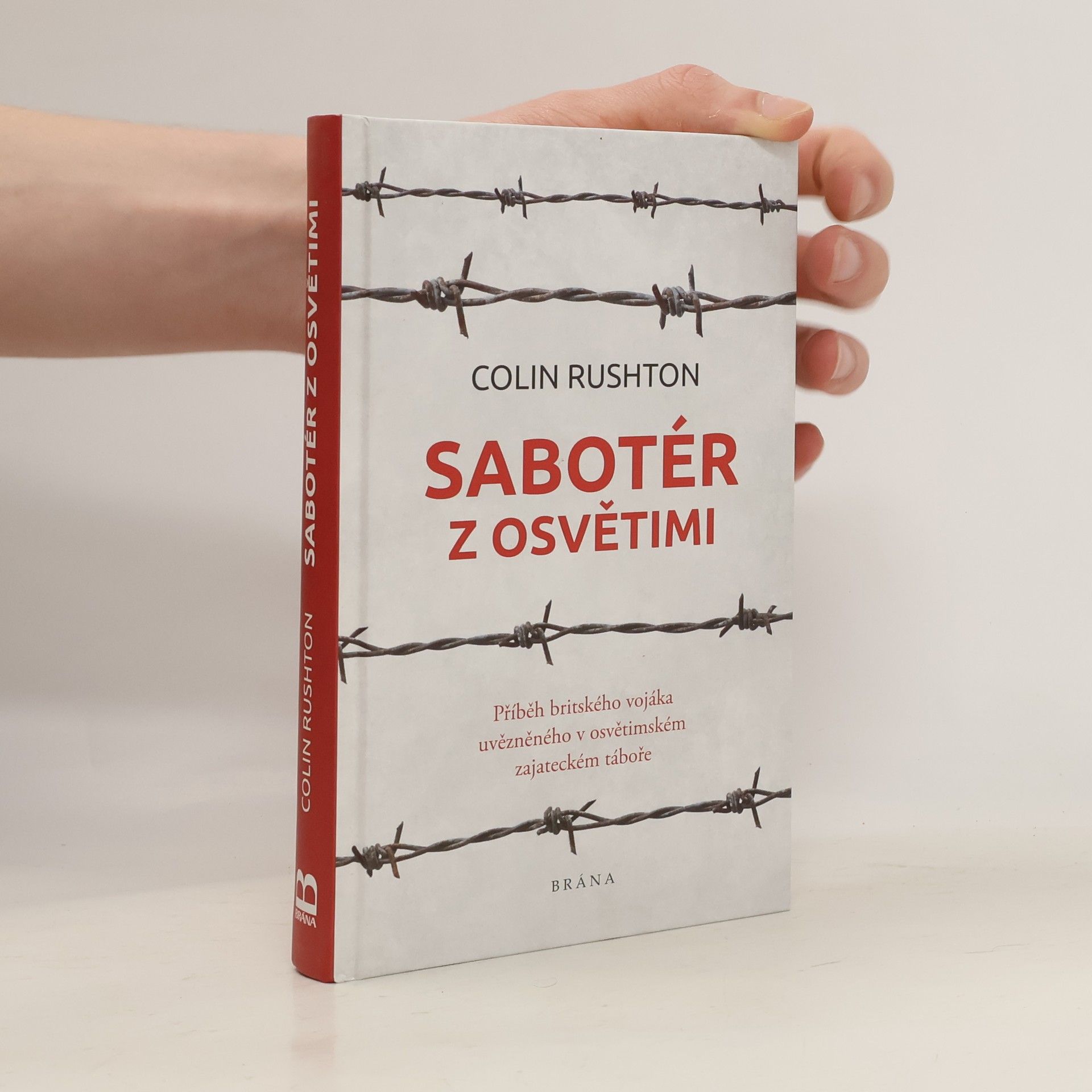 Colin Rushton Sabotér z Osvětimi