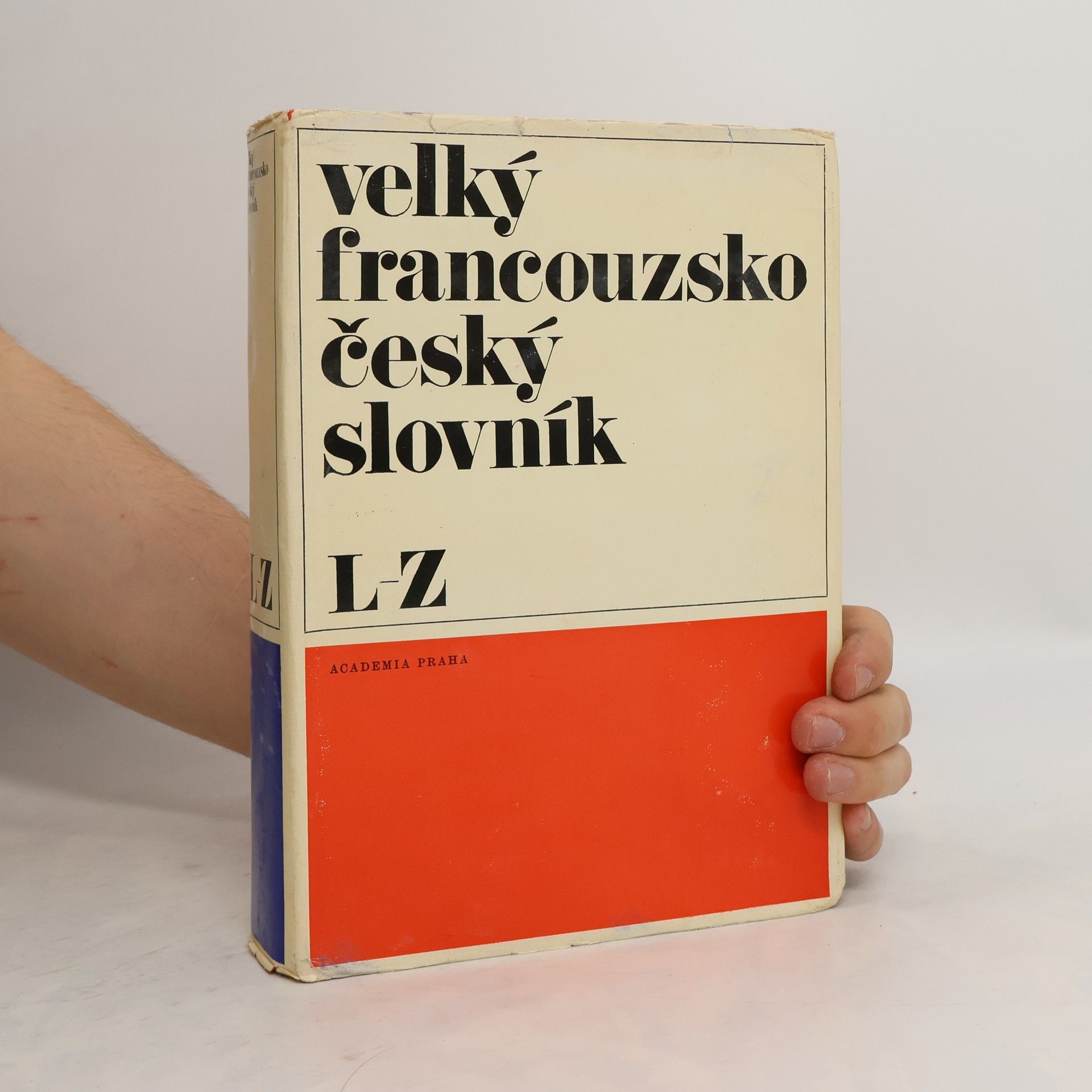 Collectif d'auteurs Velké francouzsko český slovník