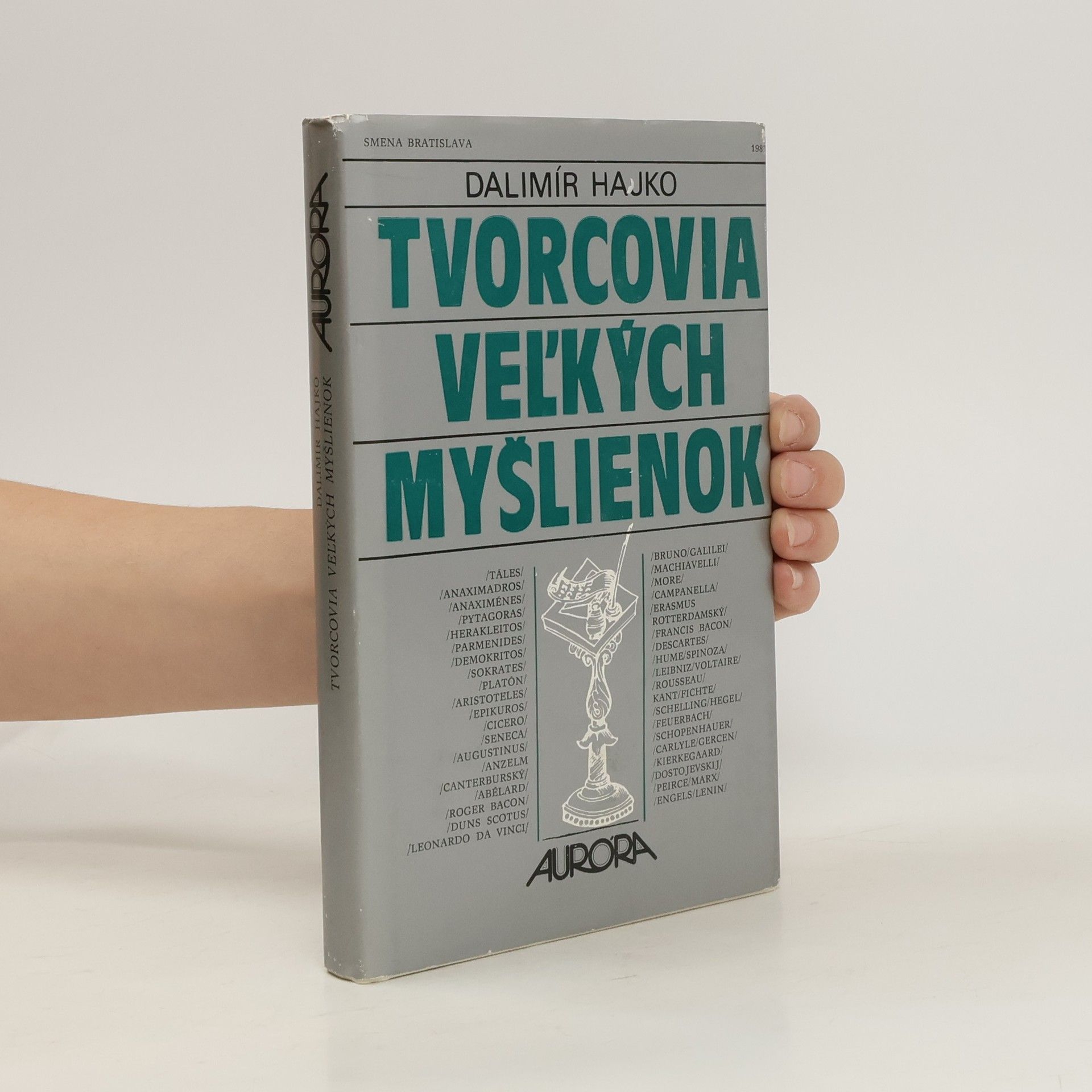 Hajko Dalimír Tvorcovia veľkých myšlienok