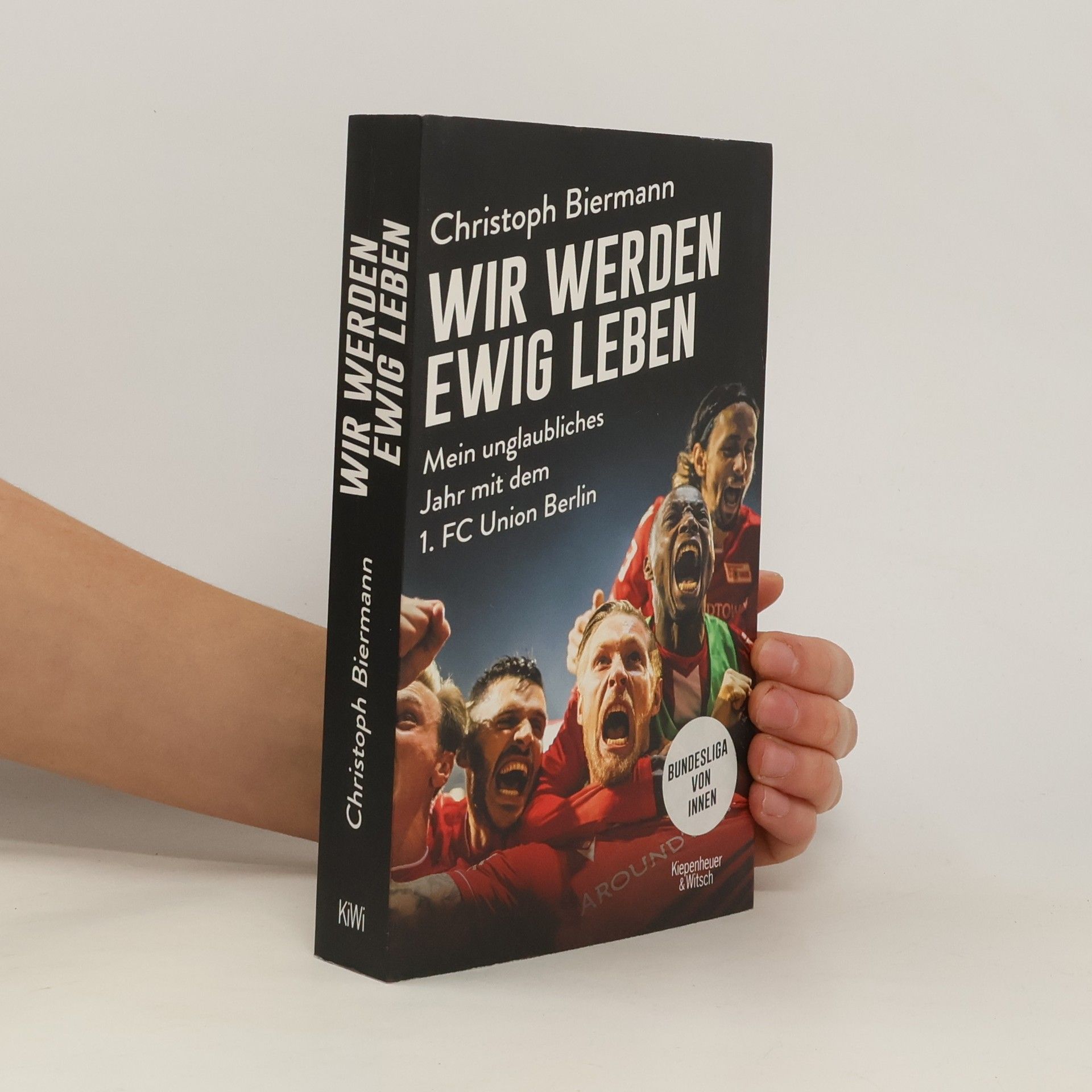 Christoph Biermann Wir werden ewig leben