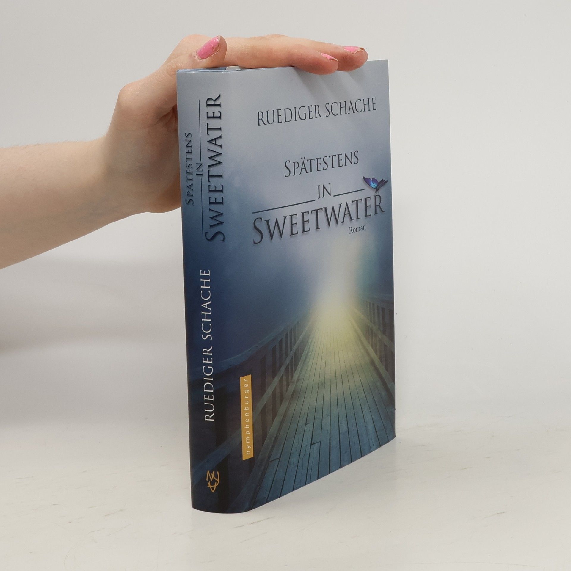 Ruediger Schache Spätestens in Sweetwater