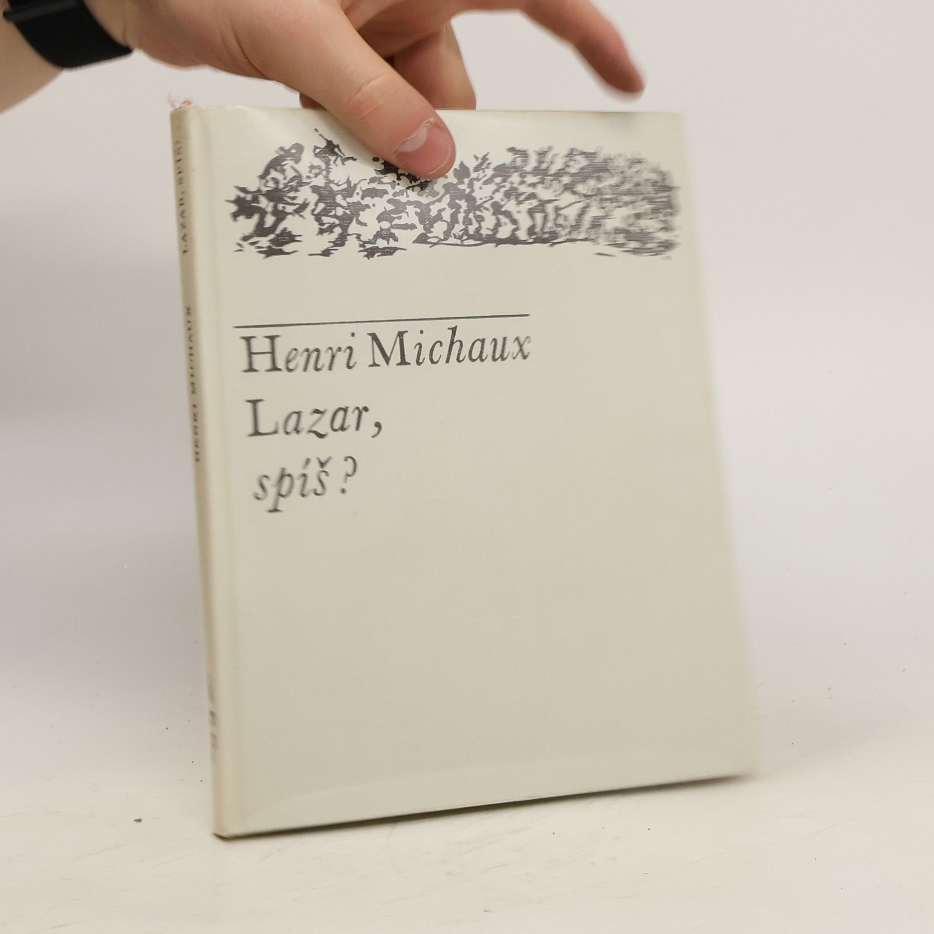 Henri Michaux Lazar, spíš?