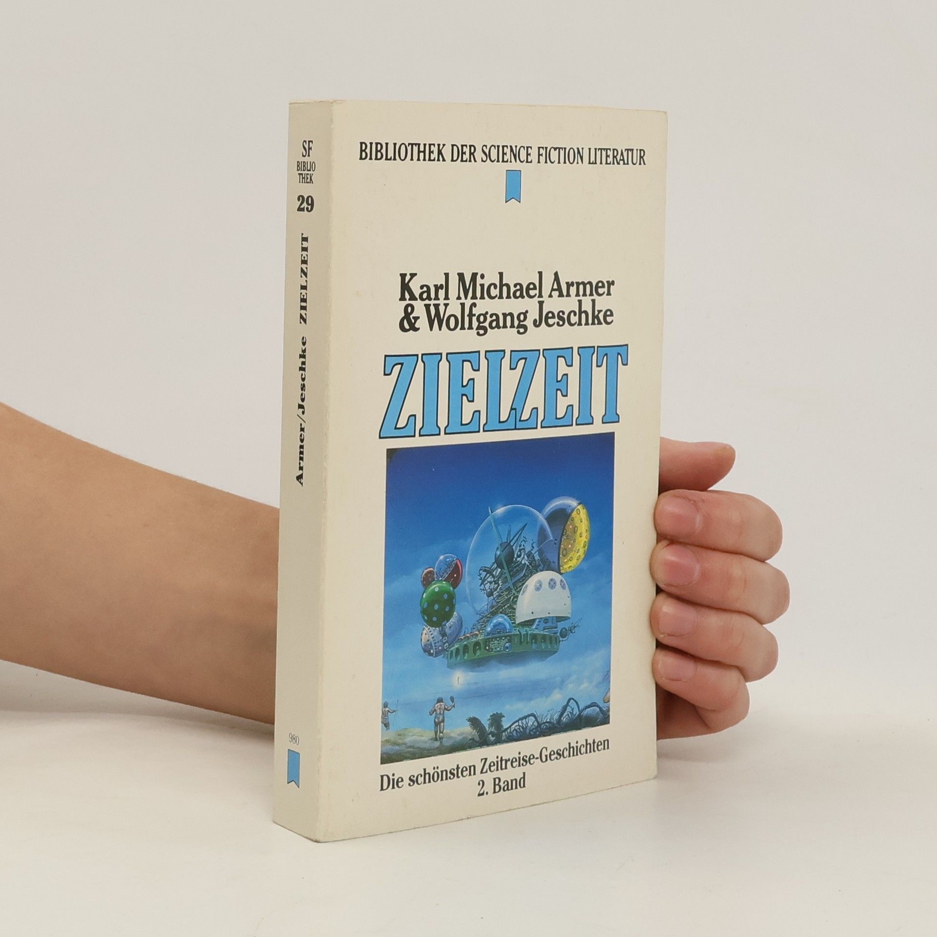 Wolfgang Jeschke Zielzeit. Die schönsten Zeitreise-Geschichten
