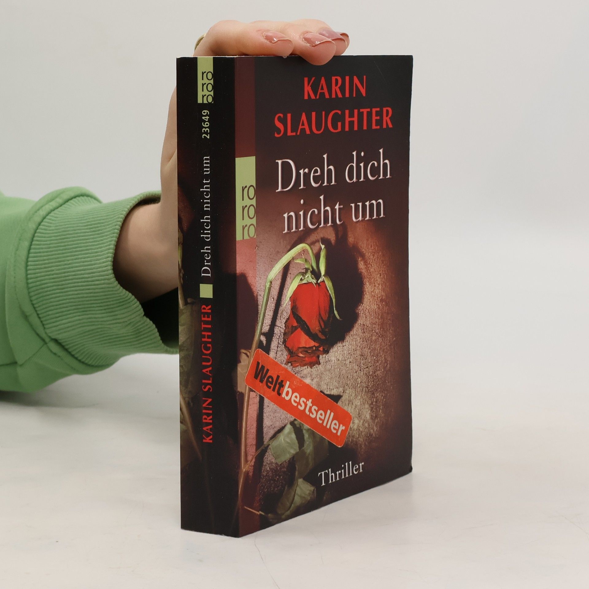 Karin Slaughter Dreh dich nicht um