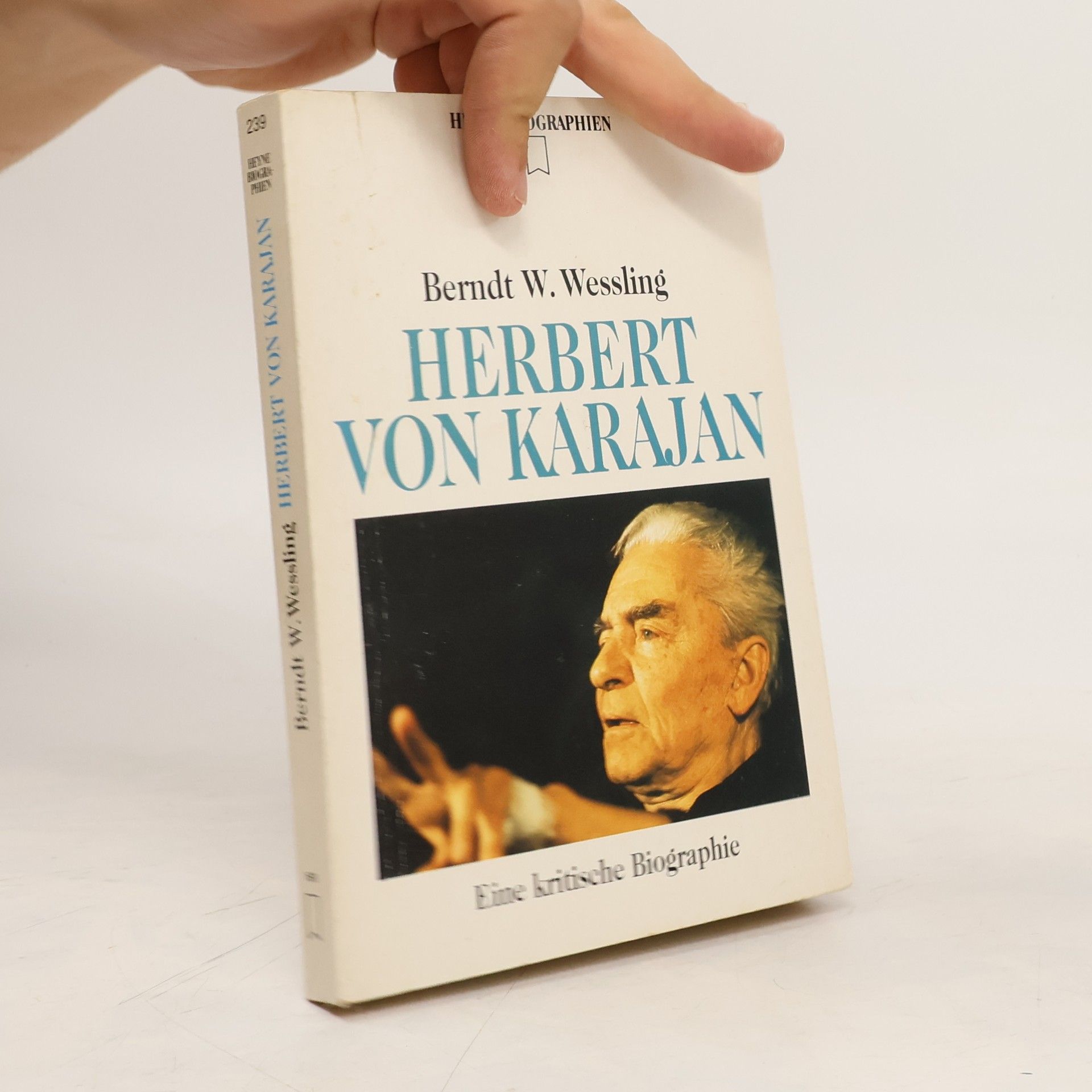 Berndt W. Wessling Herbert von Karajan