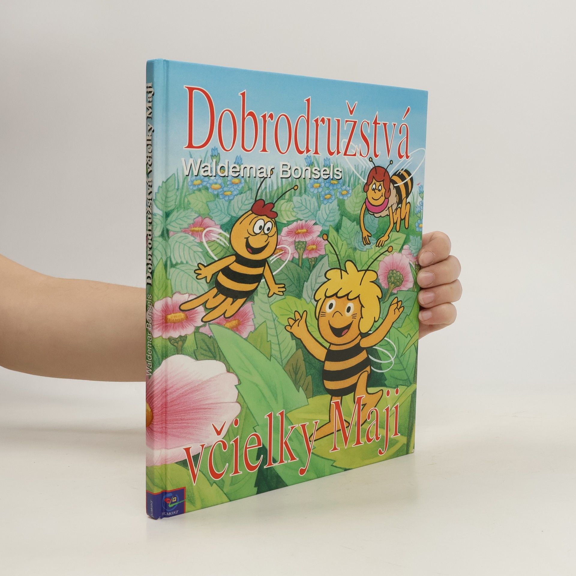 Waldemar Bonsels Dobrodružstvá včielky Maji
